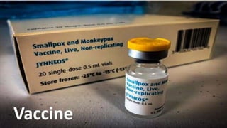 Vaccine
 