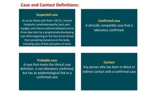 Case and Contact Definitions:
 