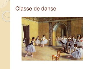 Classe de danse 
 
