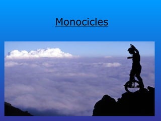 Monocicles 