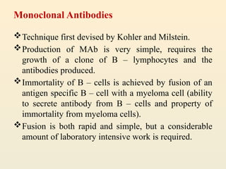 MONOCLONAL ANTIBODIES AND ITS APPLICATIONS | PPTX