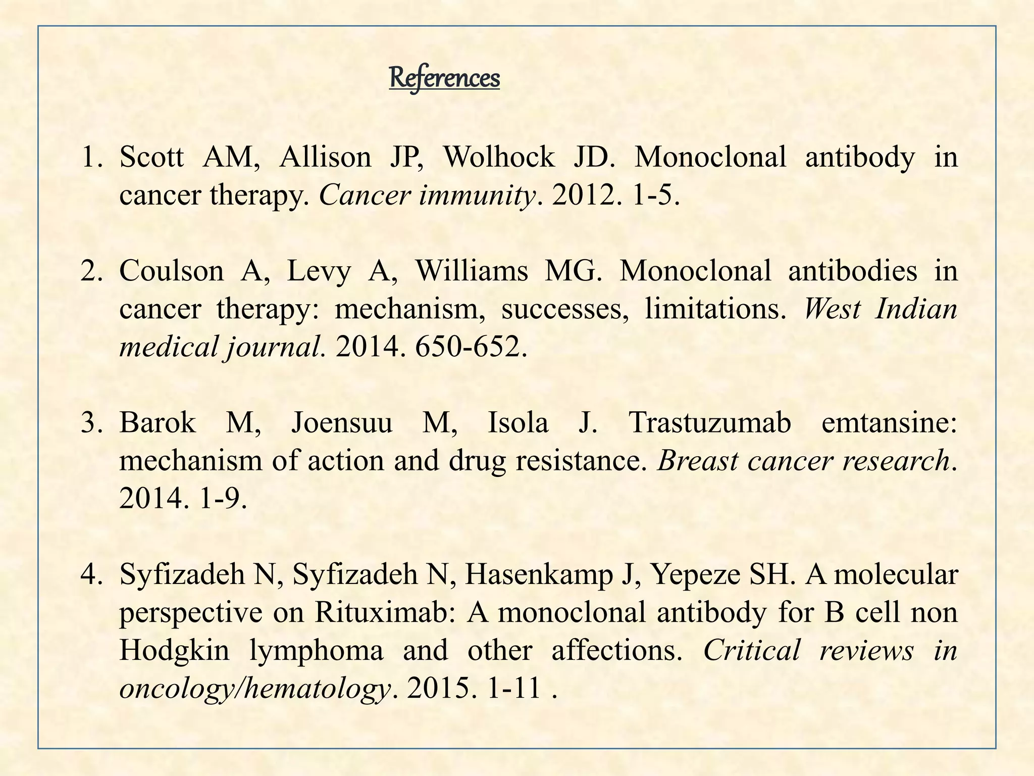Monoclonal antibody in cancer therapy | PPTX