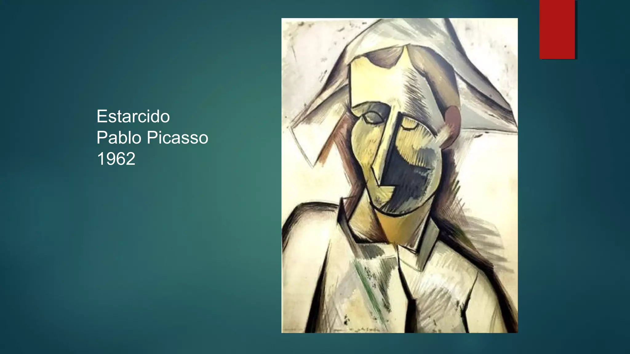Estarcido
Pablo Picasso
1962
 