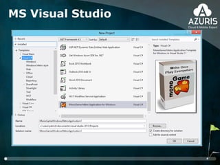 MS Visual Studio
 