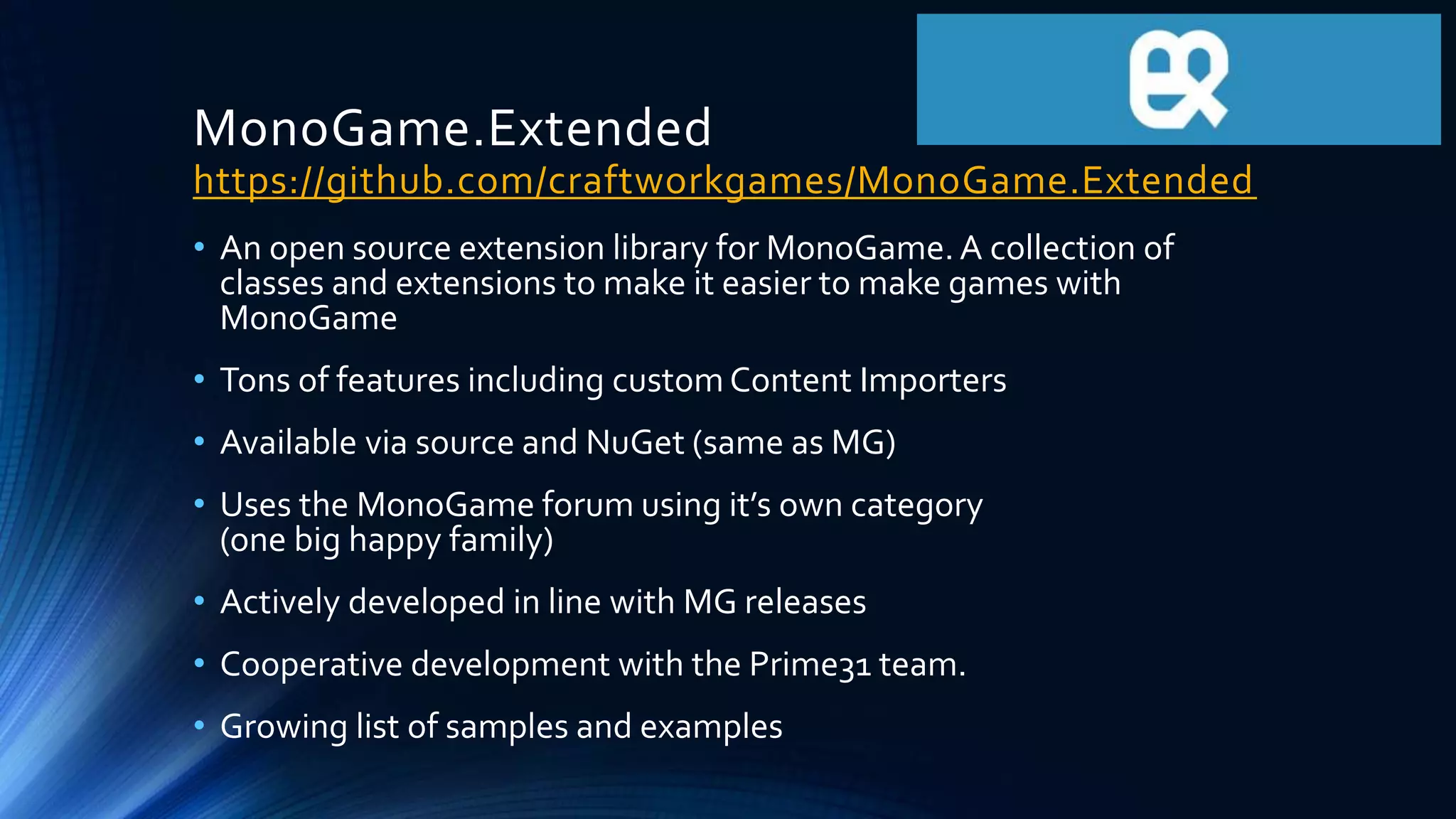 MonoGame extensions & engines | PPT