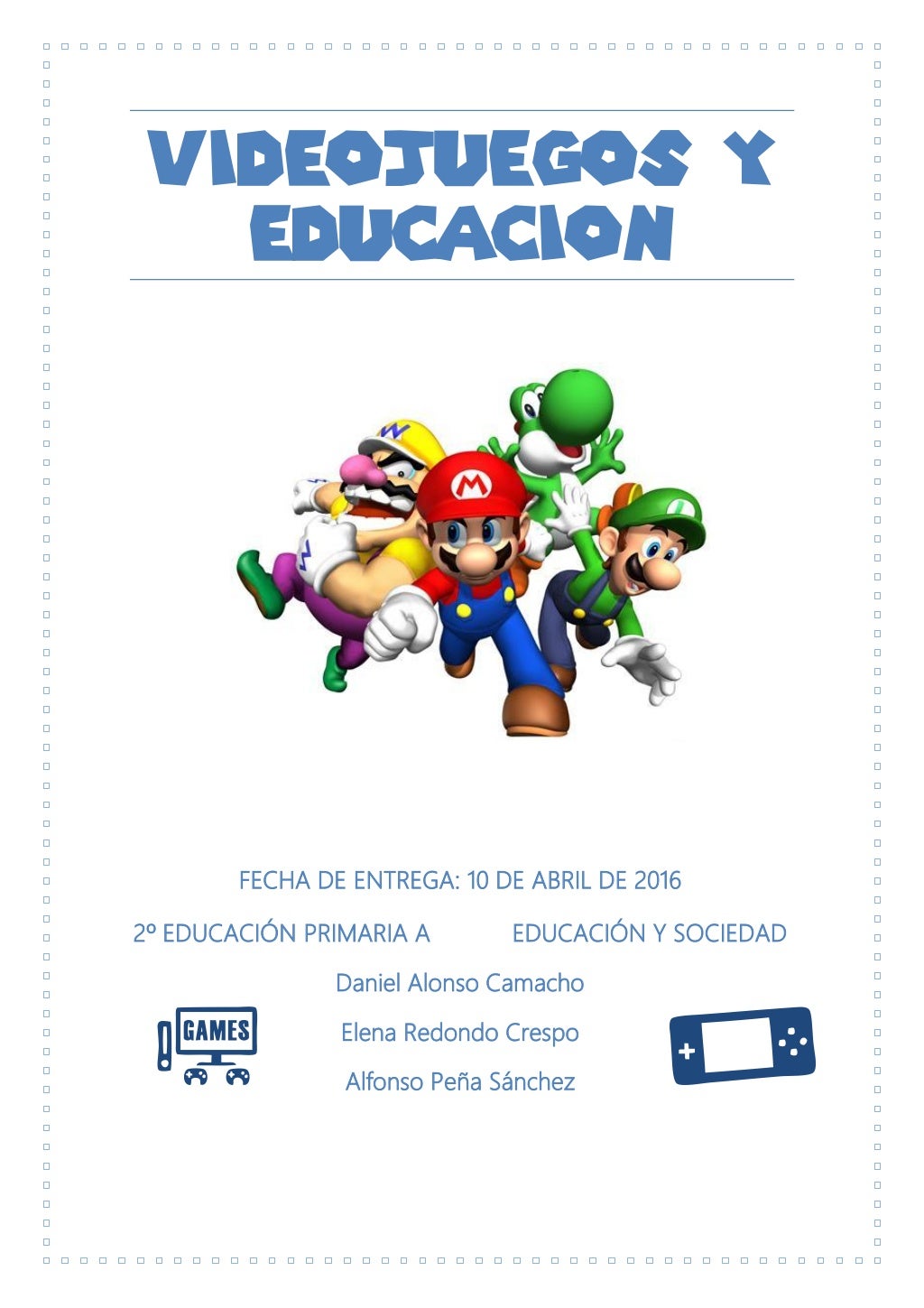 Monografía de los videojuegos y la educación