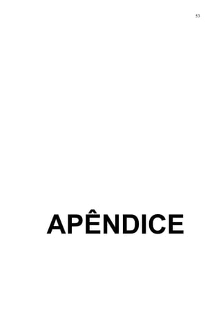 53




APÊNDICE
 