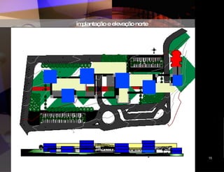 implantação e elevação norte CIDADE DAS ARTES 15 