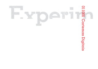 011000 Cartemas Digitais
                           106
 