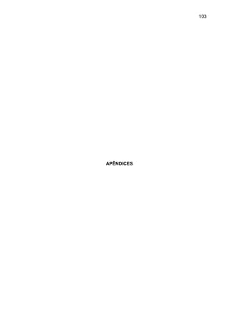 103
APÊNDICES
 