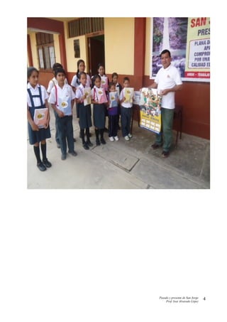 Pasado y presente de San Jorge
Prof. Isoé Alvarado López
4
 