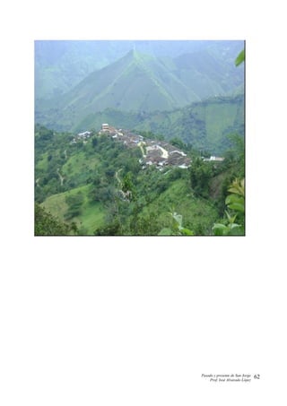 Pasado y presente de San Jorge
Prof. Isoé Alvarado López
62
 