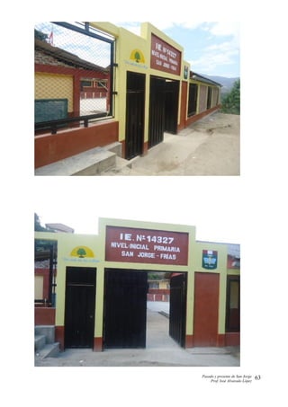 Pasado y presente de San Jorge
Prof. Isoé Alvarado López
63
 