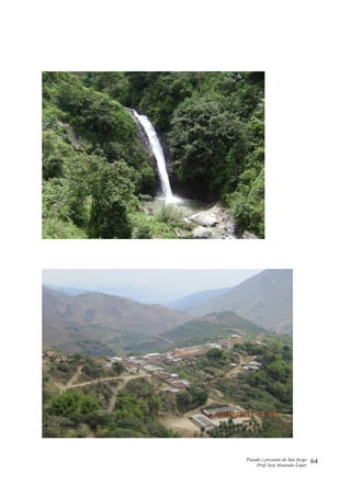 Pasado y presente de San Jorge
Prof. Isoé Alvarado López
64
 