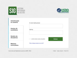 Análise da usabilidade e proposta de melhorias no SIG - UFLA