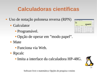 Software livre e matemática - slideshow - v. 2