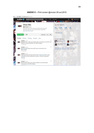 84

ANEXO V – Print screen @vivoon 29 out.2010.
 