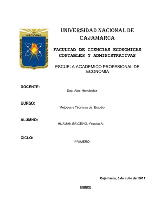 -8128013144500UNIVERSIDAD NACIONAL DE CAJAMARCA<br />FACULTAD DE CIENCIAS ECONOMICAS CONTABLES Y ADMINISTRATIVAS<br />ESCUELA ACADEMICO PROFESIONAL DE ECONOMIA<br />DOCENTE:<br />Doc. Alex Hernández <br />CURSO:<br />Métodos y Técnicas de  Estudio<br />ALUMNO:      <br />HUAMAN BRICEÑO, Yessica A.<br />                                                <br />CICLO:<br />PRIMERO<br />Cajamarca, 5 de Julio del 2011<br />INDICE<br />DEDICATORIA<br />AGRADECIEMIENTO<br />INTRODUCCION<br />CAPITULO I: ECONOMIA POSITIVA<br />GENERALIDADES<br />Funciones de la Economía de Guerra<br />HISTORIA<br />CAPITULO II: ECONOMÍA EN CONFLICTO BELICO<br />PRIMERA GUERRA MUNDIAL<br />Causas económicas<br />Consecuencias económicas<br />SEGUNDA GUERRA MUNDIAL<br />Causas económicas<br />Consecuencias económicas<br />Síntesis de la economía mundial<br />GUERRA DE LOS ESTADOS UNIDOS CON IRAK<br />Causas<br />Gastos <br />Costes humanos <br />Costes de seguridad <br />Costes cuantificables<br />CAPITULO III: ECONOMIA NORMATIVA<br />Economía de agua<br />Economía de guerra, Economía para la paz<br />Costes de oportunidad<br />BIBLIOGRAFIA<br />INFOGRAFIA<br />APENDICE<br />DEDICATORIA<br />Dedicamos la presente monografía a las únicas personas modelo tan importantes como son mis padres ya que gracias ellos nada de lo que hubiese querido hacer o realizar hubiera sido posible concretar, sin embargo siempre tuvimos su apoyo y gracias a sus esfuerzos por plasmar en nosotros sus ideología y los valores fueron las que ayudaron a conseguir mis metas. <br />También está dirigida a la juventud que será la encargada de demostrar un cambio a futuro, será la encargada de la toma de decisiones y estará en sus manos el poder lograr la estabilidad y justicia mundial.. <br />AGRADECIEMIENTO<br />Agradezco a todas las personas que se dieron el tiempo necesario para apoyarme con la realización de esta monografía.<br />INTRODUCCION<br />Los enfrentamientos entre los pueblos tienen origen, aparentemente por multitud de factores, aunque tras ellos casi siempre se esconde con mayor o menor eficacia una razón muy vieja y prosaica: las lucha por las fuentes energéticas (hoy petróleo), minerales estratégicos, el control de recursos naturales, fuerzas de producción (hoy control de los mercados) y vías de comunicación clave. Eran los motivos en las guerras de la antigüedad y siguen siéndolos en los conflicto armados actuales.<br />Estos enfrentamientos van acompañados de una inversión bélico sofisticado, que permita a quien lo utilice obtener mayor ventaja frente al eventual adversario. Los enfrentamientos tanto ayer como ahora representan un gasto inverso por parte de las naciones y la desatención en los servicios fundamentales de vivienda, salud, educación y alimentación de la población.<br />El título de esta monografía es Economía en  Guerra , la cual consta de tres capítulos: el primero es referente a economía positiva, que busca la manera de decir las cosas tal y como son sin modificar nada, su función es simplemente informar sin un análisis posterior, sólo de la comprensión y aceptación de ello, por eso es que en ese capitulo se trata de la historia y de algunas generalidades, el segundo capítulo trata lo referente a las guerras y el gasto producido a ellas, sus causas y consecuencias, además la lucha por el liderazgo mundial, dominio tecnológico y financiero mundial con el título de economía en conflictos bélicos, y la tercera parte trata de explicar los capítulos anteriores llevados a la reflexión y al análisis de sus causas y consecuencias, titulada con Economía Normativa.<br />           Esta monografía tiene por objeto llevar a la reflexión personal de las crisis financieras en las que estamos envueltas actualmente, de los gastos generados por las potencias en armamentos bélicos, la cual fácilmente podrían ser empleada en el mejoramiento de la cultura y empleada en la educación mundial, en la pobreza, en los abusos y en la discriminación social dada actualmente, ya que de esta manera se llegaría ala estabilidad mundial y con ellos a la equidad y justicia la cual a su vez podría generar la casi inalcanzable paz mundial.<br />CAPITULO I<br />ECONOMIA POSITIVA<br />   GENERALIDADES<br />      De todos los asuntos de los que hoy es posible hablar, ninguno tan complicado ni tan penoso como este probablemente de entrada su solo nombre lo indica todo: “Economía de Guerra”.<br />      Se denomina economía de guerra Se denomina economía de guerra a la que se aplica en momentos históricos de fuertes convulsiones violentas, sean o no conflictos armados, o en periodos de extrema autarquía y que tiene por objeto mantener el funcionamiento de las actividades económicas indispensables para un país, procurar el autoabastecimiento, desincentivar el consumo privado, garantizar la producción de alimentos y controlar la economía nacional desde el Estado.<br />      Para muchos países no beligerantes y cercanos territorial o económicamente a una zona de conflicto armado, la economía de guerra representa una oportunidad de crecimiento y desarrollo al poder incrementar sus exportaciones a los beligerantes. En otros casos, la economía de guerra sustenta procesos de investigación y desarrollo tecnológico que mejoran la capacidad del país, sosteniéndose por algunos economistas que, en algunos casos, éste parece ser el origen real de algunos conflictos.<br />      Un asunto que encierra gravedad, erosión, necesidad y riesgo puesto que en un primer término y más allá del estricto enunciado de  Economía como disciplina académica, presupuestal o financiera se refiere a una lucha, a una guerra a fondo, a una grave y verdadera catástrofe económico- político-social.<br />A. FUNCIONES DE LA ECONOMÍA DE GUERRA<br />Entre las actuaciones fundamentales se encuentran:<br />Control exhaustivo de la política monetaria que evite los procesos de hiperinflación.<br />Favorecimiento de la autarquía como sistema que evite la dependencia de las importaciones exteriores en productos básicos y material militar.<br />Medidas de ahorro del consumo energético.<br />Incentivación de la mano de obra femenina a bajo coste para ocupar los puestos de trabajo de aquellos que se incorporan al ejército.<br />Cambios en la política agrícola que dirigen los cultivos y la industria transformadora hacia la producción de grano y, en general, cultivos que aporten una alta cantidad de hidratos de carbono.<br />Aumento de la producción de la industria pesada y de material militar.<br />Establecimiento de reducciones del consumo privado, que puede incluir el racionamiento a la industria y a las familias.<br />                                                                                                                                                                                                                                                                                                                                                      II. HISTORIA DE LA ECONOMÍA DE GUERRA <br />Recordando un poco de la historia podemos decir que desde años antiquísimos el ser humano ha peleado en prácticamente todos lados así como en muchos frentes. De esta forma lo mismo lo ha hecho siglos antes de que Jesucristo viniera al mundo que siglos después. Bajo esta premisa, lo mismo lo hizo en la colonización entre chinos, bárbaros y mongoles en la antiquísima Manchuria que en regiones celtas, turcas y cretenses como la antigua Inglaterra, lo que hoyes Turquía, la antigua Grecia y el Peloponeso cuando espartanos, atenienses, troyanos, turcos, dorios y cretenses se enfrascaron en terribles guerras intestinas que duraron años, muchos años. <br />Es importante mencionar el organismo que permite a estados neutros mantener relaciones comerciales con los beligerantes en tiempos de guerra, incluso la venta de armas, el cual es la convención de la Haya. <br />quot;
Las guerras simplemente refuerzan las tendencias que ya están en marchaquot;
, según Freedman. La mano visible de la guerra, el terrorismo tiene efectos paralizantes, pero los conflictos armados estimulan la demanda. <br />Las economías de mercado sufren periódicos espasmos militares. El ataque sobre Nueva York es en el que ahora estamos envueltos. El complejo militar-industrial ha empezado a actuar. El último modelo del capitalismo, la nueva economía, se va a transformar. <br />Los mercados están alerta ante el proceso de creación-destrucción en marcha Ganar la guerra. Salvar la economía. En cada conflicto, el miedo, la incertidumbre. Pero mientras las opiniones públicas gritan, la gran máquina de la guerra se pone silenciosamente en marcha. Los mercados, pasado el primer momento, también el ataque terrorista contra las Torres Gemelas se produjo en un momento económico muy sensible. En los últimos diez años, el crecimiento, principalmente en EE.UU., pero también en Europa, había tenido un ritmo sin precedentes y sostenido. Ese crecimiento se explicaba en un 25% por la economía de la información y la comunicación. En marzo del 2000 se evidenció que el sector tecnológico necesitaba una reconversión. quot;
El atentado va a acelerar el cambio que precisaba, porque el sector público se 10 va a tomar en serioquot;
, dice Jordi Vilaseca, director del Observatorio de la Nueva Economía del IN3, en que trabaja el experto Manuel Castells quot;
Sin el golpe criminal, la economía habría tardado más tiempo en recuperarsequot;
, agrega Vilaseca. Cuando el general Norman Schwarzkopf anunció la operación Tormenta del Desierto contra Saddam Hussein en enero de 1991, el excéntrico comentarista bursátil estadounidense JoeGranville aseguró que quot;
las guerras cotizan al alzaquot;
. Schwarzkopfarrasó. Granville también. Al cabo de medio año, Wall Street se rehízo de las caídas de los meses anteriores e inició una carrera alcista que duraría hasta abril del 2000. La economía no tardó mucho en seguir. Desde la Segunda Guerra Mundial, pasando por Corea, Vietnam y las Malvinas, quot;
no hay caso de una guerra que haya acabado en recesiónquot;
, dice BridgettRosewell, uno de los sabios que asesoraban al Gobierno británico de Major. el quot;
boomquot;
 bélico es sólo el principio. El ataque japonés contra Pearl Harbor en diciembre de 1941 auguró el fin, seis meses después, del largo mercado bajista iniciado 13 años antes con el quot;
crashquot;
 de Wall Street y, luego, la fuerte expansión de la economía estadounidense. Si se remonta más atrás. el fin de las guerras napoleónicas a primeros del siglo XIX marcaron el principio de un periodo de expansión y libre comercio, la primera ola de globalización. ¿Por qué? El gasto militar estimula la demanda a corto plazo y la innovación tecnológica a largo. Tras el conflicto hay un optimismo de posguerra (al menos para los vencedores) que impulsa las economías. quot;
Las guerras crean una demanda de todo tipo de productos, da empleo al gasto militar estimula la demanda a corto plazo y la innovación tecnológica a largo. Según algunos, en la coyuntura actual, de fuerte desaceleración global, un estímulo a la demanda parece ser la receta. El aumento en gasto de defensa y seguridad y un paquete de medidas fiscales anunciadas por Bush podría servir de escudo contra la recesión, dicen algunos economistas. Otros discrepan. quot;
El gasto militar a veces impulsa la demanda. Pero ésta no es una guerra de este tipoquot;
, dice Jeffrey Sachs, de la Universidad de Harvard. quot;
Aquí la Segunda Guerra Mundial no es un modelo relevantequot;
, añade. Los efectos van a ser recesivos, dice Sachs, a medida que la amenaza terrorista paraliza los planes de gasto de empresarios y consumidores en EE.UU. y el resto del mundo. <br />El terrorismo puede ser más peligroso para la economía que la guerra. El mundo era hasta ahora confiado. Puede que deje de serio. El grado de confianza es uno de los factores que explica el diferente nivel de desarrollo de los países, ha explicado Francis Fukuyama. En esta ocasión, el escenario político tampoco es sencillo, quot;
Si detienen a Bin Laden y le procesan, habrá grandes movimientos en los países islámicos para su liberación. Si lo matan, Estados Unidos aparecerá como una potencia asesina y desatará una cadena de atentadosquot;
, dice Gabriel Tortella, catedrático de la Universidad de Alcalá. Este escenario podría extenderse de forma sincopada según se amplía el campo de batalla en la lucha antiterrorista. <br />pág. 7 <br />En el lado positivo, está que quot;
Estados Unidos y Europa van a forzar a israelíes y palestinos a firmar la paz, dada la incapacidad de ambos para alcanzar un acuerdoquot;
, según Antonio Garrigues Walker. El fin de este conflicto tendría un efecto estructural sobre la economía global. Sin embargo, las economías de guerra necesitan de grandes timoneros y éstos escasean. John Maynard Keynes tomó las riendas de la economía británica durante la segunda Guerra Mundial y evitó lo que él calificó como quot;
los males sociales de la inflaciónquot;
. Otros no lo consiguieron. Durante la guerra de Vietnam la inflación se disparó del 1,3% en 1963 al 6% en 1970 y puso fin a la llamada era de oro keynesiana de crecimiento sin inflación. Muchos se preguntan si Bush sabrá evitar el mismo problema. <br />quot;
Las guerras son inflacionistas. Siempre conducen al despilfarro. Es el coste sin el ingreso, la destrucción financiada por el créditoquot;
, advierte James Grant, editor de Grant'sInetrestsRateObserver. Lawrence Freedman, de King'sCollege, duda de si las guerras realmente evitan las recesiones. quot;
Las guerras simplemente refuerzan las tendencias que ya están en marchaquot;
, dice. Por eso, añade, quot;
estamos a punto de pasar por un momento muy difícilquot;
. <br />A más largo plazo queda el gran debate sobre el gasto militar y la innovación. Dada la crisis de la alta tecnología, el nuevo presupuesto de defensa por valor de 343.000 millones de dólares aprobado la semana pasada en EE.UU. vendrá de perlas al sector tecnológico. El desplome de las Torres Gemelas ya ha resultado un caso de quot;
destrucción creativaquot;
 para empresas maltrechas como Lucent Technologies, que empieza a recibir pedidos para reconstruir las redes destruidas en el WorldTrade Center. En Internet también quot;
el paso de los logros en I+D militar a los usos convencionales se aceleraráquot;
, afirma Vilaseca.El llamado complejo militar-industrial tiene un papel crucial dados sus vínculos con el sector privado. quot;
IBM nació militar. Ahora desarrolla una parte significativa de la tecnología militar, con grandes ayudas públicas. Esas ayudas crecerán y veremos cómo deja atrás al grupo que acaban de formar con su fusión Compaq y Hewlett Packard, que desafiaba su primacíaquot;
, dice Vilaseca. <br />No cabe duda de que la relación íntima entre el Estado y los fabricantes de armas dio lugar a una serie de innovaciones tecnológicas clave, entre ellas Internet. Pero la desviación de recursos, principalmente la masa gris de miles de científicos e ingenieros para suministrar los laboratorios de la economía de guerra (caliente o fría) hicieron mucho daño a la competitividad de Estados Unidos, advierte Lloyd Dumas, de la Universidad de Tejas, autor del libro quot;
Lethalarrogancequot;
. quot;
El quot;
sorpassoquot;
 de Japón y Alemania en el ranking de competitividad es consecuencia directa de que no gastaban tanto en defensaquot;
, dice Dumas, quien compara el gasto militar a quot;
una osis de heroína; el efecto inmediato resuelve el problema, pero a largo plazo destruye el organismoquot;
. <br />Tras la Segunda Guerra Mundial hubo buenas intenciones. Grandes empresas como General Motors, General Electric o ATT volvieron a actividades civiles. quot;
Parecía que el Pentágono iba a convertirse en un hospitalquot;
, dice Dumas. Cuando estalló la guerra de Corea, quot;
los líderes empresariales incluso se quejaron: ¿Cómo vamos a cambiar la producción otra vez?quot;
 protestaban. Desde aquel momento la economía de guerra se hizo permanente. Las fronteras son borrosas. Y cuando los conflictos estallan los complejos militares alcanzan su máximo potencial. <br />CAPITULO II<br />ECONOMÍA EN CONFLICTO BÉLICO<br />La guerra es un factor muy importante para la economía, pero como se deduce, es un factor negativo y tiene muchas consecuencias, aparte de lo que se ve a primera vista. Indudablemente, hay muertos, se destruyen ciudades, pero otras consecuencias son r¡; subida del petróleo, lo que hace bajar a la bolsa de valores, se incrementan los precios de los productos, etc. Lo lamentable, es que mucha gente que no sufre la guerra está aburrida de verla en los telediarios, en la prensa, pero no nos damos cuenta de nada de esto. Este texto es para conocer la guerra más de lo que, por desgracia, la conocemos. Hoy día ya no cabe ninguna duda de que los procesos económicos son en gran medida determinantes de los conflictos bélicos. <br />Y es obvio también que la propia guerra es una actividad económica, un quot;
bussinessquot;
 ordinario de la vida de los que decía Alfred Marshall que se ocupa la economía. Requiere grandes inversiones, mucha fuerza de trabajo, industrias de vanguardia, financiación a largo plazo... La guerra no se improvisa, sino que necesita una planificación milimetrada que implica gestión económica especializada y recursos materiales tan gigantescos como firme sea la voluntad de victoria. Como decía Napoleón, la guerra es quot;
dinero, dinero y dineroquot;
. Sabemos que, casi siempre, la guerra es inflacionaria porque implica el fortalecimiento de industrias de demanda asegurada que tienen capacidad para subir los precios de sus productos. Al mismo tiempo, genera un aumento de la actividad económica pero, al estar ligada a sectores de menor efecto multiplicador, realmente improductivos y con menos capacidad de creación de riqueza efectiva, a la postre deprime la vida económica. Lo que tiene que ver, a su vez, con la destrucción que siempre conlleva y con la derivación de las inversiones hacia los activos más seguros pero improductivos como firme sea la voluntad de victoria. Como decía Napoleón, la guerra es quot;
dinero, dinero y dineroquot;
. <br />Sabemos que, casi siempre, la guerra es inflacionaria porque implica el fortalecimiento de industrias de demanda asegurada que tienen capacidad para subir los precios de sus productos. Al mismo tiempo, genera un aumento de la actividad económica pero, al estar ligada a sectores de menor efecto multiplicador, realmente improductivos y con menos capacidad de creación de riqueza efectiva, a la postre deprime la vida económica. Lo que tiene que ver, a su vez, con la destrucción que siempre conlleva y con la derivación de las inversiones hacia los activos más seguros pero improductivos. La guerra constituye un derrame permanente, una fuga de recursos hacia la destrucción - que es lo que en sí mismo significa- que dejan de ir a los destinos que tienen que ver con autenticas necesidades humanas. <br />La guerra tiene costes explícitos que están vinculados a la destrucción, a la obtención del amento y de todo lo que es necesario para llevarla a cabo y también derivados de las nuevas condiciones productivas que genera. Pero además lleva consigo costes implícitos que los economistas llaman costes de oportunidad y que son los que equivalen a la renuncia a conseguir otros objetivos alternativos. Se quiera o no, lo que gastamos en preparar la guerra o en hacerla, no podemos dedicarlo a construir la paz y a satisfacer nuestras necesidades. <br />Tradicionalmente, cuando se hablaba de las relaciones entre la guerra y la economía se trataba de computar estos diferentes costes y compararlos, si es que los hubiera, con sus beneficios. <br />Pero actualmente la naturaleza de la guerra ha cambiado y, por tanto, también cambian las relaciones entre ella y la economía. <br />En primer lugar, la guerra de nuestros días no afecta sólo o principalmente a los aparatos militares sino que se desencadena y es sufrida por la sociedad civil, por las personas normales y corrientes y por las infraestructuras que no están directamente vinculadas a objetivos militares. Eso significa que sus costes se multiplican cuantitativa y cualitativamente, aumentando de manera extraordinaria el efecto económicamente destructor a medio y largo plazo. Hoy día, la guerra desvertebra mucho más que nunca a las economías que la sufren, en cualquiera de sus manifestaciones. Además, la guerra actual tiene las características de red de casi todos los fenómenos contemporáneos. También la guerra se globaliza y sus daños y efectos de todo tipo se extienden en mayor medida, de manera transversal y sin circunscribirse a espacios y dimensiones sociales localizadas. <br />Finalmente, me parece que la guerra comienza a ser un fenómeno mucho más disipado que deja de ser un momento de conflicto para convertirse en un estado permanente de violencia. <br />¿Puede decirse que ha terminado la guerra en Irak cuando las tropas de Estados Unidos han sufrido sólo en agosto una media de sesenta ataques diarios, 66 bajas mortales y las de más de mil soldados heridos en esas acciones? <br />Los conflictos armados, declarados o no, constituyen hoy la principal anotación de la agenda internacional creando un permanente clima de inseguridad e incertidumbre, de agresión, de destrucción y de muerte que afecta de una forma nueva y mucho más dañina a las relaciones económicas. <br />En realidad, lo que sucede hoy día es que la guerra no es solamente el enfrentamiento convencional de otros tiempos sino la violencia estructural y continuada. No solamente la que se lleva a cabo a través de los batallones disciplinados de los ejércitos nacionales sino la que envuelve casi a ciudades enteras. Y es desde este punto de vista que las relaciones económicas están adquiriendo una dimensión también nueva en su relación con la guerra. Cuando el mundo se despierta cada vez más a menudo conmocionado por el impacto de destrozos inhumanos, del terrorismo más sanguinario o de guerras declaradas, o escondidas <br />o innominadas, la economía se muestra como más directamente generadora que nunca de las condiciones que, casi inexcusablemente, no pueden dar lugar sino a la violencia. Son las condiciones económicas establecidas por los más poderosos las que provocan la desigualdad lacerante, el sufrimiento innecesario, las asimetrías terribles e injustas que despiertan el odio y la sed de rescate, las que desencadenan el ansia de venganza y con ella la violencia. <br />No es de ninguna manera casual que las mayores potencias económicas sean las que salvaguardan su poder mediante los ejércitos mejor dotados y financiados. A nuestro alrededor las cifras muestran sin género de dudas la distancia de hay entre el bienestar de los poderosos y el sufrimiento de los empobrecidos. Son diferencias que provoca el que la economía mundial funciona mediante una especie de efecto aspiradora que hace que los recursos terminen siempre por fluir hacia los más ricos. Un efecto que es el resultado, entre otras circunstancias, de reglas internacionales injustas que favorecen a los poderosos y de políticas impuestas a los países a pesar de que son contrarias a sus intereses, como la experiencia termina por demostrar. <br />Eso es lo que da lugar a la increíble paradoja de nuestro tiempo: son los países más pobres del planeta los que financian a los más ricos, trasladando hacia estos últimos, como devolución de la deuda, en fugas de capital o expatriación de beneficios, un flujo anual de recursos mucho mayor que el que reciben no sólo en forma de ayuda. Estados Unidos se impone como una nación indispensable, como el núcleo de donde han de partir las decisiones y las reglas económicas que los demás han de obedecer. Con el 5% de la población mundial consume casi el 50% del total mundial de gasolina y se apropia también de la mitad de la riqueza que se produce en el mundo. Crea así un dominio imperial que no todo el resto del mundo está dispuesto a aceptar cuando se traduce en injusticias, en sufrimiento, en miseria y en desigualdad creciente. <br />La consecuencia es el mundo asimétrico en el que vivimos, en donde el 1 % más rico disfruta del 57% de los ingresos mientras que al 80% más pobre sólo le corresponde el 16% de la riqueza. <br />Esas son las condiciones en las que, queramos o no, está surgiendo un clima generalizado de violencia. <br />La respuesta dominante es, sin embargo, la de apretar el acelerador de las reformas que fortalecen el mercado, reducir los gastos sociales, disminuir la protección de los excluidos y fomentar el trabajo que envilece y lleva directamente a la pobreza y a la exclusión a cientos de millones de familias en todo el planeta. Es decir, una auténtica economía de guerra en la medida en que crea la violencia de la necesidad. Combatir a la violencia en cualquiera de sus formas significa construir decentemente la paz, no limitarse a destruir al enemigo que uno mismo ha creado. Y la paz requiere necesariamente otro tipo de relaciones económicas basadas en la igualdad y en el reparto para poder erradicar la miseria y poder dedicar los recursos necesarios, aunque sea a costa del privilegio de los más ricos, a satisfacer las necesidades de todos los seres humanos sin exclusión. <br />1.    PRIMERA GUERRA MUNDIAL <br />Gasto militar: deuda pública e inflación <br />Cartel propagandístico en favor de la emisión de deuda pública La preparación del conflicto bélico y, especialmente, su ejecución, suponen un incremento de las necesidades militares. Para hacer frente a estos gastos extraordinarios, no era suficiente recortar el gasto social: la gran mayoría de los gobiernos se endeudaron fuertemente, hasta extremos insospechados hasta entonces, y se generaron fuertes presiones inflacionistas. <br />El tejido productivo se orientó a la producción de armamento, de forma que los bienes de consumo empezaron a ser escasos. Todo tuvo un impacto muy negativo sobre los estratos más pobres de la sociedad, causando numerosas revueltas como la Revolución Rusa. Movilización de la mano de obra masculina: llegada de la mujer al mundo laboral La necesidad de soldados, así como su muerte masiva, estaban dejando sin mano de obra a una industria en plena expansión. Este hecho supuso una de las claves de la escasez de productos, pero al mismo tiempo abrió las puertas de los mercados laborales en sectores de la sociedad hasta entonces excluidos de este mundo. <br />Especialmente revolucionario fue la aparición de la mujer en la industria pesada, llegando a suponer por ejemplo más del 40% de los trabajadores metalúrgicos, cosa que favoreció una gran expansión del movimiento feminista. Millones de mujeres comprobaron en primera persona que estaban perfectamente capacitadas para realizar las mismas tareas que un hombre: desde trabajos mecánicos y repetitivo s hasta la dirección de importantes empresas. <br />Avance técnico <br />La Primera Guerra Mundial es famosa por ser la primera vez en que la humanidad puso en marcha toda la maquinaria industrial para su propia destrucción. Los avances tecnológicos de la Revolución Industrial convirtieron el conflicto en una auténtica carnicería, donde se combinaron tácticas totalmente anticuadas con artilugios de muerte masiva. Este hecho puso de manifiesto que la superioridad técnica era más importante que la numérica, y se destinaron grandes cantidades de dinero a la investigación y desarrollo de todo tipo de armas. Fruto de eso, avanzó notablemente la industria química, que una vez firmados los tratados contra el uso de armas químicas se especializó en pesticidas. Destaca especialmente el impulso que recibió la aviación, con las primeras grandes batallas aéreas. Las necesidades de la guerra introdujeron definitivamente las técnicas de producción en serie en Europa, así como otras numerosas mejoras en las técnicas organizativas de la industria. <br />Además todo esto ayudó al desarrollo de la publicidad y la rápida expansión del cartel publicitario y propagandístico como medio indispensable de comunicación. Destrucción del tejido productivo Europeo, expansión del Norteamericano La reducción de la importancia del factor humano supone un crecimiento de la industria militar. Los grandes gastos de la guerra supusieron un desplazamiento adicional de la industria civil hacia la militar. Aunque en un principio las tensiones inflacionistas ayudaron a una rápida expansión industrial, las fábricas pronto se convirtieron en un objetivo estratégico por destruir al adversario. <br />También sufrió las consecuencias de la guerra el mundo rural, especialmente en una franja de unos pocos kilómetros de ancho en Francia, donde se concentraron la gran mayoría de los combates. El uso de agentes químicos, así como el peligro que suponían las bombas sin estallar y otros restos de guerra, tuvieron como consecuencia una importante reducción de la superficie que se podía dedicar a la agricultura. <br />Obviamente, a los EE.UU. los efectos negativos no le llegaron, ya que no se produjo ningún combate en sus tierras. Al contrario: la creciente demanda de una Europa en guerra facilitaron una impresionante expansión de la producción en todos los ámbitos. Aunque el final de las hostilidades supusieron una importante crisis económica, los EE.UU. se alzaron como primera potencia mundial antes de la guerra, más de la mitad del PIB mundial era europeo; después de la Segunda Guerra Mundial, lo era de los Estados Unidos. <br />Hundimiento del Patrón Oro <br />Tal vez la consecuencia económica que más diferencia la Primera Guerra Mundial de otras guerras fue la destrucción del sistema de pago internacional conocido como Patrón Oro. Éste se caracteriza por utilizar el oro para liquidar las transacciones y deudas internacionales, como «valor estándar» con el cual las diferentes naciones fijaban la paridad de su moneda. <br />Durante la guerra, las potencias europeas tuvieron que importar grandes cantidades de armamento, y obviamente eso supuso la desaparición casi total de este metal en los países beligerantes. Por el contrario, los países neutrales, exportadores netos de armamento, tenían un gran exceso, que era peligroso poner en circulación sin caer en procesos hiperinflacionarios. Éstos fueron principalmente los Estados Unidos de América y España. En estas circunstancias, restaurar este sistema de pago resultaba inviable: los bancos centrales de algunos países no disponían de reservas suficientes como para realizar pagos internacionales, mientras que otros tenían en exceso, pero que no podían aplicar la lógica seguida del tipo de interés. <br />En consecuencia, se abandonó esta práctica. En muchos países, se empezó a utilizar dinero fiduciario, es decir, sin más tipo de respaldo que la confianza. La falta de conocimientos sobre este sistema monetario, así como la facilidad con la que era posible producir más moneda para el Estado, llevaron a las grandes hiperinflaciones de los años 20, principalmente en Alemania y Austria. <br />A nivel internacional, la falta de un sistema estable de pagos perjudicó fuertemente el comercio, a pesar de que la libra esterlina se mantuvo como moneda de referencia, con una progresiva tendencia hacia el dólar. <br />A finales de los años 20, se intentó recuperar este sistema, pero errores en la fijación de la paridad de la libra esterlina vaciaron pronto las reservas británicas otro pico, y propiciaron el Crack de 1929 en la bolsa de Nueva York. Este hecho fue determinante para la llegada de la Gran Depresión y el fracaso definitivo del patrón oro. <br />Reestructuración de fronteras y mercados <br />El final de la Primera Guerra Mundial supuso cambios importantes en las fronteras de los países, con sus lógicas implicaciones económicas. <br />Por una parte, las potencias victoriosas ampliaron sus territorios y, con ellos, su acceso a materias primas. Por otra, el Imperio Alemán perdió una gran parte, quedando además separado de Kbnigsberg (Kaliningrado) por el único acceso al mar que tenía Polonia. <br />--El Imperio Austrohúngaro se disolvió en una gran cantidad de países independientes, los cuales tuvieron serios problemas ya que su estructura económica e infraestructuras estaban orientadas hacia Viena, un mercado ahora cerrado. Eso les dejó en una situación de estancamiento y crisis, con grandes gastos de reconversión industrial. Lo mismo pasó con las repúblicas que se independizaron del Imperio Rusoquot;
l. <br />Algunos países que estaban divididos entre dos grandes imperios se encontraron paradójicamente con infraestructuras inconexas, como por ejemplo vías de ferrocarril con dos anchuras diferentes (Yugoslavia). Eso también se refleja en su estructura productiva. Esta situación de crisis en el Este propició el ascenso de regímenes totalitarios, que participarían activamente en la Segunda Guerra Mundial. <br />A. CAUSAS <br />Entre el último tercio del siglo XIX y la primera década del XX se desarrolló la Segunda Revolución Industrial. Ésta se caracterizó por una serie de cambios: nuevas fuentes de energía (petróleo y electricidad), nuevos sectores de la producción (químico, siderúrgico y alimentario), nuevas formas de organización del trabajo (taylorismo), la concentración de capitales en torno a grandes agrupaciones de tendencia monopolística (cartel, trust) y una creciente globalización de la economía. <br />Surgieron nuevas potencias industriales (USA y Japón) que se unieron a las ya existentes (G. Bretaña, Alemania, Francia). Alemania ganó terreno económico a Gran Bretaña por el carácter más competitivo y moderno de su industria y se erigió en la líder indiscutible de determinados sectores productivos, como el siderúrgico y el químico. <br />Al mismo tiempo intentó por todos los medios arrebatar a Inglaterra sus tradicionales mercados, tanto europeos (Bélgica, Holanda, Rusia) como coloniales, y se convirtió en un serio rival comercial. Londres y París lograron mantener, no obstante, la supremacía en la exportación de capitales. <br />B. CONSECUENCIAS ECONÓMICAS <br />La guerra supuso una destrucción material extrema. Francia y Bélgica fueron los países más afectados pues los combates más violentos se desarrollaron en su territorio. Igualmente fueron duramente castigadas Rusia y la región fronteriza entre Italia y Austria. <br />Los campos de cultivo, la red de ferrocarriles, puentes, carreteras, puertos y otras infraestructuras fueron devastados. Se perdieron barcos, fábricas, maquinaria. Numerosas ciudades y pueblos fueron total o parcialmente arrasados. <br />_____________________<br />llRVIN B. TUKER fundamentos de economía. Pág. 117 <br />La riqueza de los estados sufrió un dramático descenso: Francia perdió más del 30%, Alemania cerca del 25 %, el Reino Unido el 32%, Italia el 26%. Estados Unidos se vio menos afectado y su economía se colocaría a la cabeza del mundo. <br />Al término de la guerra fue necesario reconvertir las industrias que habían estado destinadas durante años a la producción de guerra. El proceso fue lento y se vio entorpecido par una crisis que se alargó hasta 1924. La quot;
economía de guerraquot;
 dislocó el sistema productiva y eliminó de la política económica los principias del liberalismo. La tendencia se consolidó durante la posguerra fruta de las políticas de las gobiernos de izquierda, especialmente los socialdemócratas. El intervencionismo económica del Estado fue la pauta seguida durante el período de entreguerras salvo en el casa de Estados Unidos, hasta la llegada a la presidencia de F. D. Raasevelt.<br /> <br />El gasto bélico se financió en parte acudiendo a las reservas de oro y al endeudamiento mediante la emisión de deuda pública, complementado con el recurso a créditos exteriores, especialmente de origen estadounidense. Se recurrió a la fabricación del papel moneda, lo que provocó una fuerte inflación, agravada en la posguerra por el desequilibrio. entre demanda y producción. <br />Sin embarga hubo países a las que la guerra benefició económicamente. En primer lugar aquellas que habían permanecido neutrales durante el conflicto. y se habían convertida en proveedores de materias primas y alimentos para las contendientes, casos de Brasil, Argentina y España. <br />Pero fundamentalmente la guerra consolidó el crecimiento de las dos grandes patencias: <br />Estados Unidos y Japón cuyo comercia experimentó un aumenta sin precedentes en detrimento de las potencias tradicionales de Europa, que perdieron sus mercados exteriores y vieron cómo su espacio económica se fragmentaba. <br />Estadas Unidas prestó importantes cantidades de dinero a los aliadas y les suministró abundante material bélico, bienes de equipo y víveres. Se convirtió en el mayor acreedor (más de 250 mil millones de dólares) de los países europeos, que en adelante entraron en una estrecha dependencia de las créditos norteamericanos para hacer frente a la reconstrucción económica. El dólar se convirtió junto a la libra esterlina en el principal instrumento de cambio en las transacciones internacionales y la bolsa de Nueva York consiguió el liderazgo mundial. <br />1794509698500<br />II.    SEGUNDA GUERRA MUNDIAL <br />La gran guerra que estalló en 1939 fue el segundo conflicto que, iniciado en Europa, llegó a convertirse en una quot;
guerra totalquot;
, porque directamente incluyó a países de otros continentes e influyó indirectamente en los aspectos políticos, sociales y económicos en el resto del mundo, de manera similar como sucediera con el enfrentamiento armado de 1914.Pero a diferencia de éste, la Segunda Guerra Mundial lite un conflicto de escala mucho más grande y de mayor duración, que se propagó a territorios más extensos y llegó a ser más cruel e implacable. En su origen, aparte de la rivalidad internacional inherente a todo conflicto de esta naturaleza, intervinieron otros factores relacionados con los eventos ocurridos en el mundo durante los veinte años del periodo de entreguerras. <br />A. Causas <br />En primer lugar, la Segunda Guerra Mundial surgió en función del enfrentamiento entre ideologías que amparaban sistemas político-económicos opuestos. A diferencia de la guerra anterior, enmarcada en un solo sistema predominante -el liberalismo capitalista, común a los dos bandos-, en el segundo conflicto mundial se enfrentaron tres ideologías contrarias: el liberalismo democrático, el nazi-fascismo y el comunismo soviético. Estos dos últimos sistemas, no obstante ser contrarios entre sí, tenían en común la organización del Estado fuerte y totalitario y el culto a la personalidad de un líder carismático, características opuestas al liberalismo que postula la democracia como forma de gobierno y la libertad e igualdad de los individuos como forma de sociedad. <br />En segundo lugar estaban los problemas étnicos que, presentes desde siglos atrás, se fueron haciendo más graves al llevarse a efecto las modificaciones fronterizas creadas por el Tratado de Versalles, que afectaron negativamente sobre todo a Alemania y a Austria naciones pobladas por germano s- y redujeron de manera considerable sus territorios. Este hecho fue determinante para difundir en esos pueblos el sentimiento de superioridad de la raza germana identificada por Adolfo Hitler como quot;
raza ariaquot;
 de acuerdo con una idea desarrollada en la filosofía alemana del siglo XIX- frente a los grupos raciales, principalmente los judíos que controlaban la economía capitalista, y quienes, según la perspectiva de los nazis, habían dividido a los pueblos germano s e interrumpido su desarrollo económico. <br />Por otra parte, la insistencia de Hitler por evitar el cumplimiento del Tratado de Versalles provocó diferentes reacciones entre los países vencedores: Francia, que temía una nueva agresión de Alemania, quería evitar a toda costa que resurgiera el poderío bélico de la nación vecina. En cambio, el gobierno británico y el de Estados Unidos subestimaban el peligro que el rearme alemán representaba para la seguridad colectiva; consideraban que el Tratado de Versalles había sido demasiado injusto, y veían con simpatía la tendencia anticomunista adoptada por la Alemania nazi, porque podría significar una barrera capaz de detener el expansionismo soviético hacia Europa, calificado entonces por las democracias occidentales como un peligro mayor y mucho más grave que el propio nazismo. A causa de ese temor al comunismo, el gobierno británico adoptó una política de quot;
apaciguamientoquot;
 respecto al expansionismo alemán, bajo la idea de que al hacer concesiones a Hitler podría evitarse una nueva guerra y se obtendría, además, su colaboración contra el peligro soviético. <br />En tercer lugar, en la década de los años treinta la situación del mundo era muy distinta a la de 1914. Aparte de los trastornos ocasionados P0lquot;
 la crisis económica iniciada en Estados Unidos, aún persistían los efectos devastadores de la Primera Guerra Mundial, que había producido una enorme transformación en todos los ámbitos de la vida humana y originado grandes crisis en prácticamente todos los países de la Tierra. Además, la secuela de tensiones internacionales que ese conflicto produjo, preparaban el camino para una nueva guerra, no obstante los intentos de la Sociedad de Naciones por evitarla. Por esta razón, puede decirse que la Segunda Guerra Mundial se originó directamente de la Primera; de ahí que ambos conflictos, enlazados por el periodo de entreguerras, constituyan lo que se considera como la quot;
Segunda Guerra de los Treinta Añosquot;
 en la historia moderna de la humanidad. <br />A semejanza de la Primera Guerra Mundial, la Segunda se presenta en dos fases: <br />Desde 1939 a 1941 cuando se desarrolla fundamentalmente en Europa y muestra una orientación favorable a las potencias del Eje; <br />desde 1942 a 1945, cuando la guerra adquiere dimensiones mundiales y paulatinamente pasa a ser favorables a los países aliados encabezados por Gran Bretaña, EE.UU. y URSS. <br />B. CONSECUENCIAS ECONÓMICAS <br />Las estadísticas fundamentales de la segunda guerra mundial la conviertan en el mayor conflicto de la historia en cuanto a los recursos humanos y materiales empleados. En total, tomaron parte en esta contienda 61 países con una población de 1700 millones de personas. Se recluto a 110 millones de ciudadanos, más de la mitad de ellos procedían de tres países: la URSS (22-30 millones), Alemania (17 millones) y EE.UU. (16 millones). <br />En las pérdidas humanas se incluyen a más de 5 millones de judíos asesinados en Holocausto los cuales fueron víctimas indirectas de la contienda. <br />Durante combates se puede decir que el país con mayor número de muertos fue la URSS cuyas bajas entre personal militar y población civil se cree que superaron los 27 millones. <br />Las víctimas militares y civiles de los aliados fueron de 44 millones, en tanto que las potencias del eje perdieron 11 millones de personas. Las víctimas de la guerra contra Japón llegaron a 6 millones. EE.UU. que apenas sufrió bajas entre la población civil, perdió a unos 40000 ciudadanos. <br />Se estima que el costo económico rebasó el billón de dólares estadounidenses, lo que la hace más onerosas que todas las anteriores guerras en conjunto. <br />Como consecuencias de estas ingentes pérdidas humanas y económicas, se altera el equilibrio político. Reino Unido, Francia y Alemania dejaron de ser grandes potencias desde el punto de vista militar posición que fue ocupada por EE.UU. y la URSS. <br />SÍNTESIS DE LA ECONOMÍA MUNDIAL DURANTE LA SEGUNDA GUERRA MUNDIAL<br /> <br />Durante los años 30, se desató una crisis económica global que ocasionó el derrumbamiento de las economías mundiales, incluyendo la de Estados Unidos, produciendo lo que se llamó quot;
La Gran Depresión.quot;
 En ese momento, la gran mayoría de los economistas reconocieron su fracaso al no poder explicar las razones del desempleo y de las continuas crisis económicas que afectaron a todos los países. <br />Con la depresión en pleno desarrollo, Keynes estudia el problema y desarrolla una teoría que publica en 1936 en su libro quot;
The General Theory of Employment, Interest and Moneyquot;
 (La Teoría general del Empleo, los Intereses y el Dinero) . El concepto básico era, que una demanda agregada insuficiente era la causa del desempleo. Esa era una idea nueva y que contradecía las opiniones oficiales. Para entonces, las teorías económicas oficiales estaban basadas en el concepto de que debería haber un equilibrio entre la oferta y la demanda. La nueva propuesta de Keynes se basaba en otro equilibrio, en el equilibrio entre ingresos y gastos, entre la renta y la demanda agregada. Para poner en práctica tal teoría, estando en una etapa de recesión mundial sin precedentes, que causaba cientos de miles de desempleados diariamente en el mundo, los gobiernos debían promover la intervención estatal en la vida económica, con el propósito de lograr el pleno empleo. El costo era el endeudamiento, que convirtió a algunos países tradicionalmente acreedores, en deudores. <br />8096259588500<br /> <br />III.   IRAK<br /> <br />CAUSAS<br />Diario del Pueblo: La guerra afecta a la economía mundial <br />Peor que ninguna otra cosa, la guerra en gran escala produce más efectos directos y desastrosos sobre las actividades económicas de la humanidad. Hoy día, la guerra en Irak, no terminada aún La verdadera causa de la guerra de Irak no hay que buscarla en el belicismo de unos cuantos dirigentes, o en la avidez de ganancias de unos pocos explotadores, sino en la lógica cada vez más devastadora en la que se adentra el capitalismo mundial en su conjunto en su etapa terminal de descomposición. Como se señala en la hoja difundida por la CCI contra la guerra de Irak: quot;
Los Estados Unidos no esconden su estrategia imperialista global. Desde el hundimiento del bloque ruso en 1989 se ha propuesto utilizar su aplastante superioridad militar para impedir el ascenso de cualquier otra potencia o coalición que pueda rivalizar con ellos. Ahí reside el objetivo principal de todas las grandes acciones militares que han conducido desde 1991: la guerra del 91, la de Kosovo del 99 y la de Afganistán del 2001. Pero no han tenido éxito. Cada una de esas acciones no ha hecho más que empujar a las otras potencias, pequeñas o grandes, a contestar cada vez más su autoridad. En respuesta, los USA han proseguido esa estrategia a una escala cada vez mayor. Ahora pretenden hacerse con el control directo de Oriente Medio y Asia Centra y extenderlo hasta el Extremo Oriente. Enfrentados a la indisciplina de sus principales rivales - Francia y Alemania en particular- lo que buscan es cercar a Europa, ... quot;
. <br />Pero tratando de imponer un orden en las relaciones internacionales, un quot;
ordenquot;
 lógicamente a la medida de sus intereses particulares, la acción de los Estados Unidos, lo que propaga en realidad es  un mayor caos a todos los niveles. Ya empieza a dejar sentir sus impactos en la economía de la región y del mundo entero. En virtud de la creciente interdependencia entre las diversas partes de la economía mundial vinculadas por el nexo de la globalización económica, la actual guerra en Irak, en comparación con la guerra del Golfo ocurrida a comienzos de la década de 1990, producirá, como seria consecuencia, efectos negativos en la economía mundial que se encuentra en el bache. Con tal de concluir pronto la guerra, la economía mundial, que suma 45 billones de dólares, no crecería más que 3% para el presente año, según la previsión más optimista. <br />La guerra en Irak se inició en medio del decaimiento general de la economía mundial. Al evaluar las influencias que podría ejercer la guerra sobre la economía a corto y largo plazo, los expertos expresaron puntos de vista diferentes, pero el principal de estos es de inquietud y preocupación. Antes de cicatrizarse las heridas inferidas por el incidente del quot;
11 de septiembrequot;
, estalló la guerra en Irak. Amenazadas por la guerra y otros factores relativos a la seguridad, algunas líneas aéreas internacionales que pasan por Medio Oriente y países adyacentes a la zona bélica o que los tienen como destino, han recortado notablemente sus vuelos o los han suspendido por el momento, y la industria turística de los países vecinos de Irak e incluso de toda la región de Medio Oriente quot;
se ha derrumbado en toda la líneaquot;
. Paralelamente a ello, el mercado financiero internacional fluctúa sin cesar, las actividades inversionistas y la confianza del consumidor están vacilando, a la expectativa. Se cree por lo común que, si la guerra en Irak o las conmociones regionales en la posguerra duraran largo tiempo, la economía mundial podría recaer en la recesión. <br />Entre los problemas económicos provocados directamente por la guerra, el de los precios del petróleo es el más sensible. El Fondo Monetario Internacional sostiene que las concentraciones masivas de fuerzas militares antes de la guerra y durante ella han dado por resultado un brusco aumento del consumo petrolero, lo que ha originado un alza vertiginosa de los precios de hidrocarburos, reduciendo en 0,5 puntos porcentuales el crecimiento económico global. Lo que merece atención es el hecho de que durante la actual guerra en Irak los precios del petróleo ha pasado de la subida antes y después del estallido de la misma al descenso estable en días recientes. Esto se debe a la previsión de un corto plazo para la guerra y también al efecto surtido por la política reguladora de emergencia aplicada por la OPEP. Sin embargo, si la guerra se prolongara demasiado o se incendiaran los pozos de petróleo iraquíes, los precios de éste podrían repuntar, aplazando así la recuperación de la economía mundial.<br />Conforme a la ley universal que rige las actividades económicas de su recesión a su ascenso, la confianza del consumidor y las inversiones siempre han sido los dos puntos de apoyo fundamentales para la recuperación económica. A causa de la guerra y de la inseguridad, y también del miedo al aumento de actos terroristas provocado por la guerra, la confianza del consumidor y las inversiones han sido sacudidas a escala mundial. Un reciente sondeo de opinión realizado en EE.UU. indica que a principios del pasado mes de marzo, o sea, en vísperas del estallido de la guerra en ü, el índice de la confianza del consumidor estadounidense descendió en 6%, el mínimo desde 1992. En EE.UU., asimismo, se han observado retiros de inversiones. Fuentes autorizadas estiman que, bajo el doble golpe de la confianza del consumidor y de las inversiones, el crecimiento económico mundial ha caído 0,25 puntos porcentuales más.<br />A medida que avanza la tendencia de la globalización económica, las diversas partes de la economía mundial irán aumentando su interdependencia y su compartimiento de la prosperidad y pérdida. Fuentes internacionales de buen juicio puntualizan que, si se divide el mundo en enemigos y amigos según la escala de valores de uno mismo y de esta manera se emplea con ligereza la fuerza armada, se pagará caro en lo económico. Por consiguiente, no está de más preocuparse por el nuevo intervencionismo, el que, si provoca continuos conflictos apoyándose en su quot;
nueva ideologíaquot;
, no sólo ocasionará tremendo caos en el orden político internacional, sino que perjudicará inevitablemente el ambiente económico global. <br />B. GASTOS ECONÓMICOS <br />No es de extrañar. Al fin yal cabo, el gobierno de Bush mintió sobre todo lo demás: desde las armas de destrucción en gran escala de Sadam Husein hasta su supuesta vinculación con Al Qaeda. De hecho, sólo después de la invasión encabezada por los EE.UU. pasó a ser el Iraq un caldo de cultivo para terroristas. <br />El gobierno de Bush dijo que la guerra costaría 50.000 millones de dólares. Los EE.UU. están gastando esa cantidad en el Iraq cada tres meses. Si situamos esa cantidad en su marco, resulta que por una sexta parte del costo de la guerra los EE.UU. podrían dotarse de una base económica sólida para su sistema de seguridad social durante más de medio siglo, sin reducir las prestaciones ni aumentar las contribuciones. <br />Además, el gobierno de Bush redujo los impuestos a los ricos al tiempo que se lanzaba a la guerra, pese a tener un déficit presupuestario. A consecuencia de ello, ha tenido que recurrir a un exceso de gasto público -gran parte de él financiado desde el extranjero- para sufragar la guerra. <br />Se trata de la primera guerra de la historia americana que no ha exigido algún sacrificio a los ciudadanos mediante un aumento de los impuestos: al contrario, se va a legar todo el costo a las generaciones futuros. Si no cambia la situación, la deuda nacional de los EE.UU., que ascendía a 5,7 billones de dólares cuando Bush llegó a la presidencia, será dos billones de dólares mayor por la guerra (además del aumento en 800.000 millones de dólares durante el período de Bush anterior a la guerra). <br />¿Se trató de un ejemplo de incompetencia o de falta de honradez? Casi seguramente de las dos cosas. Conforme a la contabilidad de caja, el gobierno de Bush se centró en los costos actuales y no en los futuros, incluida la atención de salud y de invalidez de los veteranos de regreso a casa. Sólo años después de haber comenzado la guerra, encargó el Gobierno los vehículos especialmente blindados que habrían salvado la vida a las numerosas víctimas por las bombas situadas al borde de las carreteras. Corno no se quería restablecer el reclutamiento obligatorio y resultaba difícil reclutar a soldados para una guerra impopular, las tropas se han visto obligadas a participar con una tensión tremenda- en dos, tres o cuatro despliegues. <br />El Gobierno ha intentado ocultar los costos de la guerra al público. Los grupos de veteranos han recurrido a la Ley de Libertad de Información para averiguar el número total de heridos: 15 veces más que el de víctimas mortales. Ya hay 52.000 veteranos de regreso a casa a los que se ha diagnosticado el síndrome de tensión postraumática. Los Estados Unidos van a tener que pagar indemnizaciones por invalidez al 40 por ciento, aproximadamente, de los 1,65 millones de soldados que ya se han desplegado y, naturalmente, la sangría seguirá mientras continúe la guerra y la cuenta por la atención de salud e invalidez asciende ya a más de 600.000 millones de dólares (en valor actual). <br />La ideología y la especulación también han desempeñado un papel en el aumento de los costos de la guerra. Los Estados Unidos han contado con contratistas privados, que no han resultado baratos. Un guardia de seguridad de la empresa Blackwater Security puede costar más de 1.000 dólares al día, sin incluir el seguro de vida e invalidez, que paga el Gobierno. <br />Cuando la tasa de desempleo en el Iraq subió hasta el 60 por ciento, contratar a iraquíes habría sido lo más sensato, pero los contratistas prefirieron importar mano de obra barata del Nepal, Filipinas y otros países. <br />La guerra ha tenido sólo dos vencedores: las compañías petroleras y los contratistas para la defensa. El precio de las acciones de Halliburton, la antigua empresa del Vicepresidente Dick Cheney, se ha puesto por las nubes, pero incluso cuando el Gobierno recurrió cada vez más a contratistas redujo su supervisión. <br />El Irak ha cargado con el mayor costo de esta guerra mal gestionada. La mitad de sus médicos han resultado muertos o han abandonado el país, el desempleo representa el 25 por ciento y, cinco años después del comienzo de la guerra, Bagdad sigue teniendo menos de ocho horas de electricidad al día. De los 28 millones de habitantes que componen la población total del Iraq, cuatro millones están desplazados y dos millones han abandonado el país. <br />Los millares de muertes violentas han acabado desinteresando a la mayoría de los occidentales por lo que está sucediendo: un atentado con bomba que mata a 25 personas apenas tiene ya interés periodístico, pero los estudios estadísticos de las tasas de mortalidad anteriores y posteriores a la invasión revelan parte de la desalentadora realidad. Indican muertes suplementarias desde un nivel bajo de unas 450.000 en los 40 primeros meses de la guerra (150.000 de ellas violentas) hasta 600.000. <br /> <br />C. COSTES HUMANOS <br />Han muerto más de 1000 soldados de la coalición invasora. Más de 5000 han sido    heridos. Han muerto también más de cien trabajadores civiles y cooperantes. A estas cifras hay que añadir la muerte de más de treinta periodistas. <br />Como consecuencia de la invasión y ocupación de Irak han muerto más de 6.000 soldados e insurgentes iraquies. <br />Las estimaciones sobre civiles muertos oscilan entre 12.000 y 37.000 según las fuentes. <br />La mitad de esa cifra de fallecimientos se ha producido por explosiones y bombardeos tras la declaración oficial del final de la invasión. El número de civiles heridos supera ampliamente los 50.000. <br />En Irak se han usado armas con contenido de uranio empobrecido cuyos efectos a largo plazo son difíciles de estimar. Algunos científicos consideran que el uso de estas armas en la Guerra del Golfo de 1991 es la causa directa de muchas enfermedades de soldados veteranos americanos y de que los nacimientos de niños con deficiencias innatas en Basora se haya multiplicado por siete desde entonces. El Pentágono ha hecho público una estimación de que en los bombardeos de marzo de 2003 las tropas americanas y británicas vertieron entre 1100 Y 2200 toneladas de armamento conteniendo este metal radioactivo. <br />Además de las bajas en Irak de civiles y militares, iraquíes o estadounidenses y de otras fuerzas de ocupación, así como de trabajadores de todo el mundo participantes en quot;
la reconstrucciónquot;
, hay que considerar también que se ha desviado la atención del mundo y los recursos internacionales impidiendo o disminuyendo la ayuda a zonas de crisis como Sudan produciéndose en estas zonas hambrunas y muertes que deben ser en parte también contabilizadas como consecuencia de la guerra de Irak. <br />D. COSTES DE SEGURIDAD <br />Fortalecimiento de las organizaciones terroristas: Diversos organismos internacionales estiman que el número de militantes en organizaciones terroristas ha aumentado de forma notable como consecuencia de la invasión de Irak. La agresividad y violencia de estas organizaciones ha aumentado, con dolorosos ejemplos en España (11 de marzo) y Rusia (Beslán, 3 de septiembre). En 2003 hubo 98 ataques terroristas suicidas. <br />Derecho Internacional: La decisión bélica unilateral de USA ha violado la Carta de las Naciones Unidas sentando un peligroso precedente. USA está violando también de forma ostensible la Convención de Ginebra. Otros países (Rusia) pueden sentirse ahora capacitados para actuar de forma similar. <br />Derechos Humanos: A pesar del derrocamiento del dictador Saddam Hussein, los iraquíes siguen sufriendo graves violaciones de los derechos humanos. Aparte de las conocidas torturas y abusos de prisioneros, se están investigando las muertes de varias decenas de detenidos como consecuencia de las técnicas usadas para interrogarlos. <br />Naciones Unidas: La legitimidad y credibilidad de las Naciones Unidas ha quedado seriamente perjudicada, debilitando su capacidad de acción en el futuro. <br />La democracia de los aliados: en los países cuyos gobiernos apoyaron la guerra, a pesar de la explícita oposición de los ciudadanos, la credibilidad de las instituciones democráticas ha quedado en entredicho.<br /> Aumento de la criminalidad en Irak: asesinatos, violaciones y raptos se han multiplicado en Irak desde la invasión. Las muertes por actividades delictivas violentas pasaron de 14 mensuales en 2002 a 357 mensuales en 2003. Muchos niños han dejado de ir colegio por miedo. Las mujeres no se atreven a salir a la calle a las horas nocturnas. <br />Impacto psicológico: Una encuesta de la Autoridad Provisional realizada en mayo 2004 estima que el 80 % de los iraquíes no confían en las autoridades civiles ni en las fuerzas de la coalición. Según esa encuesta, el 55% de los iraquíes se sentiría más seguro si las tropas invasoras abandonaran el país inmediatamente. Por parte americana, se detectó que el 52% de los soldados de las fuerzas de ocupación estaban desmoralizados, el 75% declararon sentirse mal dirigidos por los oficiales. <br />E. COSTES CUANTIFICABLES <br />El Congreso de los Estados Unidos ha aprobado un presupuesto para la guerra de Irak de 151,1 miles de millones de dólares. Han prometido aumentar el presupuesto aprobado después de las elecciones. <br />Los precios del petróleo han alcanzado máximos históricos en gran medida debidos a la guerra de Irak. Esa subida en los precios del petróleo está provocando en todo el mundo tensiones inflacionistas y disminución en la producción. Muchas empresas (por ejemplo, las compañías aeronáuticas) han visto agravados sus problemas, provocándose quiebras. <br />Economía del petróleo Iraquí. Ha habido más de 150 ataques de insurgentes sobre la infraestructura productiva y distributiva del petróleo. La producción de petróleo en Irak bajó de 2,04 millones de barriles mensuales en 2002 a 1,33 en 2003. En 2004 la producción está siendo aún menor. <br />Infraestructura iraquí de salud: Tras una década de sanciones económicas y boicot comercial que impedía los suministros de medicinas y material sanitario, muchos hospitales fueron dañados durante la invasión. Los helicópteros americanos siguen atacando y destruyendo habitualmente ambulancias en servicio. <br />Educación: UNICEF estima que más de 200 escuelas iraquíes fueron destruidas durante la invasión y que miles sufrieron asaltos vandálicos en el caos posterior. La asistencia a los colegios ha descendido de forma notable en comparación con los beneficios sociales que se derivó de este acontecimiento lamentable. <br />En este texto nos hemos centrado en el estudio de los costes. No hemos prestado hasta ahora atención a los beneficios. Pero sin duda una guerra genera beneficios de diversos tipos. Si se producen guerras es porque alguien estima posible obtener beneficios con ella. Pero los beneficios son más difíciles de percibir por terceros. A pesar de ello apuntamos aquí los siguientes: <br />Poder. Los gobernantes de los países atacantes consideraban que su decisión reforzaría su poder a diversos niveles: en sus grupos sociales internos y en su proyección internacional. Para algunos grupos de individuos de diversos países, incluyendo Irak, la guerra ha supuesto un aumento de su poder. <br />Seguridad y libertad. Es posible que algunas personas, en USA, en Irak o en cualquier otra parte del mundo, se sientan mas seguras, o mas libres. <br />Beneficios económicos cuantificables. Ciertamente hay algunas personas y empresas han obtenido beneficios, en algunos casos muy cuantiosos. Las empresas que han proveído de armamento y suministros diversos a las tropas invasoras no han sido las únicas. <br />Hay que cuantificar también aquí los beneficios producidos por actividades delictivas (saqueo de obras de arte, robos y secuestros) en el anárquico Irak de la postguerra. Lo que algunos contabilizan como costes, otros pueden contabilizarlo como beneficios.6. Patrimonio de la humanidad: Mesopotamia fue la cuna de la civilización. Irak guardaba tesoros invaluables en museos y en yacimientos arqueológicos que han sido esquilmados. Han ardido bibliotecas de universidades y escuelas y miles de tablillas de escritura cuneiforme han sido destruidas para siempre. <br />Medio ambiente: Los bombardeos americanos dañaron los sistemas hidráulicos de Irak, un país con frágil ecosistema semidesértico. Pozos petrolíferos incendiados emiten grandes cantidades de humos tóxicos por todo el país. Minas y bombas sin explotar causan más de 20 bajas al mes. <br />Desempleo en Irak: la tasa de desempleo iraquí pasó del 30% anterior a la guerra al 60% en el verano de 2003. <br />Costes de contratos y subcontratos quot;
de reconstrucciónquot;
: los suministros a las tropas de ocupación, incluyendo las comidas, han sido encargadas a empresas americanas en vez de iraquíes. Halliburton y otros contratantes están siendo investigados por fraude al cobrar suministros que no se han servido o cobrar precios desorbitados. <br />Aunque los gastos de guerra tengan inicialmente un efecto expansivo sobre la economía USA, muchos economistas prevén a largo plazo graves problemas como consecuencia del efecto sobre la deuda pública, el déficit exterior y las tensiones inflacionistas. <br />Costes de transacción por incumplimiento de contratos: Cualquier guerra implica un aumento de la incertidumbre respecto al futuro por 10 que provoca una tendencia a la disminución de las inversiones, al aumento de los tipos de interés y, en general, un retraimiento de la actividad emprendedora y la preparación de contratos. El comercio internacional está fundamentado en una serie de contratos, acuerdos o convenios cuyo control y aplicación no están sometidos al poder judicial de un estado sino al arbitraje de organismos internacionales muy débiles en su capacidad ejecutiva. En los años anteriores a la invasión de Irak, empresas de varios países (Alemania, Francia, Rusia y otros) habían firmado contratos comerciales con el gobierno de Irak, respetando los acuerdos internacionales y las normas del embargo acordado por las Naciones Unidas. <br />A pesar de que esos contratos debían ser respetados internacionalmente, la Autoridad Provisional de la Coalición los dejó sin efecto y contrató a otras empresas exclusivamente de los países invasores. La palabra 'unilateralismo' se ha utilizado como 'understatement' para aludir al incumplimiento por la Administración Bush de acuerdos y convenios internacionales, de la Carta de las Naciones Unidas. En cualquier caso, en los acuerdos comerciales internacionales que se adopten en el futuro habrá que valorar la posibilidad de que 'unilateralmente' se tomen decisiones que hagan inválidos los contratos. <br />CAPITULO III<br />ECONOMÍA NORMATIVA<br />Las guerras tienen relación con la economía. Es lógico, por tanto, que los economistas estudiemos las guerras. Para qué sirven, cuáles son sus beneficios, cuáles son sus costes. Las guerras se han justificado siempre como el medio de conseguir la paz y la seguridad. Los factores armas, ejército y guerra, se piensa, son necesarios para obtener el producto paz. <br />Muchos economistas tienen una hipótesis alternativa. Creemos que armas, ejército y guerra son muy ineficaces para conseguir la paz y la seguridad. Creemos que la paz que se consigue mediante la guerra es de muy baja calidad y muy frágil. Creemos que la producción de paz con la tecnología bélica tiene unos costes externos muy altos que deben ser evaluados. Creemos que hay formas de producir paz y seguridad de mayor calidad y con costes más bajos. <br />quot;
En los últimos años, las acciones terroristas para conseguir objetivos políticos, incluyendo el uso de la guerra para conseguir la seguridad, están teniendo consecuencias económicas, sociales y éticas muy graves para todo el mundoquot;
. 2 <br />Los economistas estamos especialmente interesados en el análisis económico de la paz y la seguridad. Pensamos que los economistas que buscamos una nueva ciencia económica más comprometida con principios éticos y humanos debemos utilizar los instrumentos de la ciencia económica para analizar las guerras y estudiar otras formas de obtener paz y seguridad. Y no sólo estudiar, sino difundir esos estudios y tratar de influir sobre políticos y gobernantes para que adopten formas más eficaces y de menor coste social para obtener la paz y la seguridad.<br />GREGORY MAKYW, principios económicos pág. 56<br /> <br />A. ECONOMIA DEL AGUA<br />Sin duda algún en la actualidad el problema del agua es un tema que cada día domina más la atención de los científicos, técnicos, políticos y general de muchos de los habitantes del planeta. Más de 2 millones de persona mueren cada año en el mundo por falta de agua potable y saneamiento básico adecuado, de los cuales el 90% son niños. El 97.5% de agua que tenemos en el planeta es salada, sólo 2.5% es agua dulce y que lo compartimos con todos los seres vivos (animales y plantas), de ese 2.5%, el 99% están concentradas en glaciares, en el subterráneo, en las lagunas a las faldas de los glaciares, lagunas alto andinas acumuladas por las lluvias, etc.; éstas aguas son aptas para el consumo previo tratamiento básico y cuesta millones traerlo a las ciudades y combatir la creciente crisis del agua que estas afrontan. Sólo el 1 % de agua dulce nos abastece a los casi 7.000 millones de seres humanos que vivimos en el planeta y los demás millones de seres vivos que lo consumen. Lo cierto es que más de la tercera parte del mundo se ve agobiado por la severa crisis del agua potable y el saneamiento adecuado. Por otro lado, el sector agrícola es el mayor consumidor de agua dulce con el 65%, además se sabe de algunas estadísticas, por ejemplo: hace falta 1000tn. De agua para producir una tonelada de cereales, para producir una taza de café se necesitan 140 litros de agua, 3000 litros de agua se necesitan para producir un kg de arroz, entre otros. Le siguen el sector industrial que requiere del 25% y el consumo domestico, comercial y de otros servicios urbanos que requieren el 10%. <br />Hoy en día el agua escasea y lo poco que queda no es utilizada racionalmente, nuestro uso indiscriminado, nuestra malas acciones frente a ellas hacen que este preciado liquido vital escasee y otra gran parte de este contaminada no apta para el consumo ni útil para la agricultura y otras actividades. El crecimiento demográfico de las ciudades hace que cada día necesitemos más agua, más alimentos y para satisfacer esta necesidad hace falta producir más. Pero, dado que la oferta de alimentos está determinada por la cantidad de agua dulce que existe, entonces ante una escasez de agua podría generar CONFLICTOS SOCIALES, escasez de alimentos acompañados de un incremento en los precios de los alimentos. quot;
Pese a las dificultades económicas que enfrenta el Perú para producir agua potable, no tenemos una cultura de ahorro del recurso. Nos olvidamos que producir agua potable es costoso y más aun ahora por efecto del cambio climático mundialquot;
 3.<br />Según Flavio Ausejo: existe una preocupación según la cual nos hallamos ante una escasez de agua que afectaría el futuro de nuestra sociedad. Sin embargo, de acuerdo con estudios especializados, lo que existe actualmente es una política pública que responde parcialmente al desperdicio del agua, en particular, del agua potable. Por tanto, es necesario realizar algunos ajustes para que no se ponga en riesgo este recurso. <br />_____________________<br />3. Eco. José Salazar Barrantes. <br />En una situación de escasez de agua generaría una amenaza que se centra sobre tres aspectos fundamentales del bienestar humano: la producción de alimentos, la salud, la estabilidad política y social. <br />En nuestro país se creó el Ministerio del Ambiente, se espera que a partir de esta se establezcan política estatales de protección del recurso hídrico de la contaminación y de su uso racional, el Perú es una país cuyo territorio en mayor extensión es andino y en ella se concentra agua en estado sólido en la cordilleras y en las lagunas alto andinas libres de contaminación pero muy amenazadas por la presencia de la actividad minera, y es de ésta que el Estado debe proteger el escaso recurso que en un futuro muy cercano tanta falta nos hará; pero como no se necesita la intervención estatal sino también se necesita la participación de todos los miembros de la sociedad para desde cada una de sus actividades: en el hogar, en el trabajo, en la escuela, en la comunidad, en las áreas de recreación, etc. Consideren el valor del agua haciendo uso eficiente del recurso. <br />Finalmente cabe resaltar la necesidad del agua como factor principal para el desarrollo de las principales actividades del país, y que el manejo eficiente de este recurso es central para la estrategia del desarrollo sustentable, entendido este como una gestión integral que busca el equilibrio entre crecimiento económico, equidad y sostenibilidad ambiental. <br />Queremos enfatizar en estas líneas, haciendo el llamado de reflexión a todas las personas de Cajamarca que La oferta natural del agua pronto disminuirá más de lo normal, producto de las grandes actividades industriales y de las empresa que tienen apetito voraces por capturar ingresos a costa del uso indiscriminado del agua como se da el caso de la actual minera que diariamente contamina el agua cajamarquina. <br />Esto ocasionará que dentro de poco este elemento sea el más codiciado por los capitalistas y a la vez será el recurso más escaso y el más necesitado por el planeta; esto hará que no veamos envueltos en serios problemas; que sin lugar a duda generaran conflictos entre naciones por la conquista de este preciado recurso. <br />9417056438265<br />ECONOMÍA DE GUERRA, ECONOMÍA PARA LA PAZ <br />Hoy día ya no cabe ninguna duda de que los procesos económicos son en gran medida determinantes de los conflictos bélicos. <br />Sabemos que, casi siempre, la guerra es inflacionaria porque implica el fortalecimiento de industrias de demanda asegurada que tienen capacidad para subir los precios de sus productos. Al mismo tiempo, genera un aumento coyuntural de la actividad económica pero, al estar ligada a sectores de menor efecto multiplicador, realmente improductivos y con menos capacidad de creación de riqueza efectiva, a la postre deprime la vida económica. Lo que tiene que ver, a su vez, con la destrucción que siempre conlleva y con la derivación de las inversiones hacia los activos más seguros pero improductivos. <br />La guerra constituye un derrame permanente, una fuga de recursos hacia la destrucción que es lo que en sí mismo significa- que dejan de ir a los destinos que tienen que ver con las auténticas necesidades humanas. <br />quot;
La guerra tiene costes explícitos que están vinculados a la destrucción, a la obtención del armamento y de todo lo que es necesario para llevarla a cabo y también derivados de las nuevas condiciones productivas que genera. La guerra de Irak puede tener un coste de 780.000 millones sólo como consecuencia de la subida en los precios del petróleo que va a provocarquot;
.4 <br />Pero además lleva consigo coste implícitos que los economistas llamamos costes de oportunidad y que son los que equivalen a la renuncia a conseguir otros objetivos alternativos. Se quiera o no, lo que gastamos en preparar la guerra o en hacerla, no podemos dedicarlo a construir la paz y a satisfacer nuestras necesidades. <br />Tradicionalmente, cuando se hablaba de las relaciones entre la guerra y la economía se trataba de computar estos diferentes costes y compararlos, si es que los hubiera, con sus beneficios. <br />Pero actualmente la naturaleza de la guerra ha cambiado y, por tanto, también cambian las relaciones entre ella y la economía. <br />Finalmente, la guerra comienza a ser un fenómeno mucho más disipado que deja de ser un momento de conflicto para convertirse en un estado permanente de violencia. <br />C. COSTE DE OPORTUNIDAD <br />Si hablamos de economía de guerra nos estamos refiriendo que en estos conflictos bélicos las naciones emplearán dinero en la producción de armamento y tecnología para que así puedan vencer y conseguir sus objetivos dejando de la lado otras necesidades de la población como por ejemplo la educación, la salud, la agricultura y producción de bienes y servicios necesario para la satisfacción de las necesidades básicas humanas. <br />La población humana esta clasifica en base a niveles y estatus económicos que supuestamente hacen a unas naciones más ricas o más pobres que otras. Sin darse cuenta que si se preocuparan por el bienestar general de todas las naciones y no por el suyo propio se lograría la estabilidad mundial ya que el dinero empleado en armamento denominado seguridad nacional, fuera empleado en la educación, salud o producción de bienes y servicios que favorezcan a la población mundial se lograría estabilidad económica global y además se lograría tener un solo nivel social, sin discriminación y sin abusos y sobre todo sin imposición de reglas o normas que nos sujeten a obedecer órdenes por las llamadas potencias mundiales. <br />El costes de oportunidad en base a nuestro tema se refiere únicamente al costo de producir una cosa dejando de lado otra como por ejemplo el costo de producir un bien o un servicio y el de producir armamento bélico, y es esto, lo que hace la diferencia económica y lo que conlleva al desarrollo de las naciones; nos referimos que para llegar a ser potencia tienes que liderar el mercado internacional, dominar económicamente y tener un dominio militarme permanente, esto genera sublevación por parte de las naciones frente a otra. Será justo esto, está en nosotros el cambiar al mundo, pero de verdad lo queremos hacer, es algo que lo descubriremos en el pasar del tiempo. <br />4WILLlAMS NORDHAUS, coste de producción pág. 87 <br />380999207500<br />BIBLIOGRAFIA<br />NORDHAUS, Williams <br />Coste de Producción<br /> Lima-Perú (Junio 2004)<br /> <br />GREGORY MAKYW <br />Principios Económicos <br />IRVIN B. TUKER <br />Fundamentos de Economía<br /> <br />Simón Andrade <br />Diccionario de Economía <br />Benjamín Perles y Charles Sullivan <br />Economía para Todos. <br />Revista: El Economista, N° 3 - Julio 2010 <br />Editado por el Centro Federado de Economía - Universidad Nacional de Cajamarca <br />INFOGRAFÍA<br />Enciclopedia Virtual Wikipedia <br />http:// es, wikipedia, org/wikilEconom%C3%ADa _ de_guerra <br />Movimiento Independiente Attac Madrid - Artículo de Federico Mayor Zaragoza http://www.attacmadrid.org/d/8/071008104045.php <br />Enciclopedia y Biblioteca Virtual de las Ciencias Sociales, Económicas y Jurídicas - Artículo de Juan Torres López <br />http://www.eumed.net/paz/tepys/jtl.htm <br />Blog sobre Economía de Guerras - Artículo de Armando Ramo Andrés http://economiaguerras.blogspot. com/ <br />Revista y Diario LaPrensa-San Diego - Artículo de Dagoberto Márquez http://laprensa-sandiego.org/archieveI2007 /april27 -07 /guerra.htm <br />APÉNDICE<br /> <br />