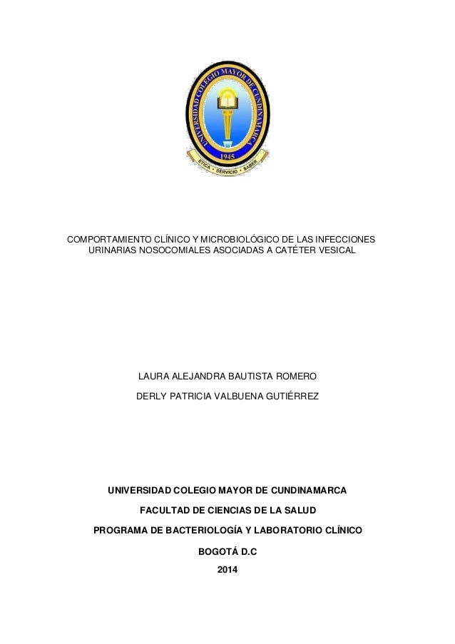 Infección urinaria asociada a catéter vesical Infección urinaria asociada a catéter vesical