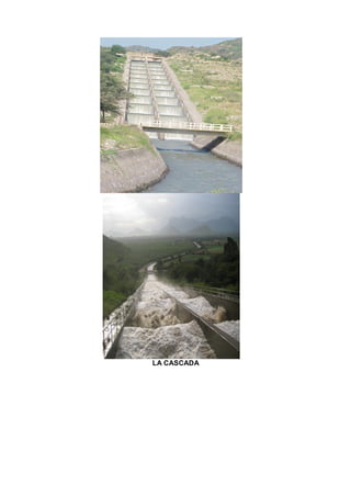 LA CASCADA
 