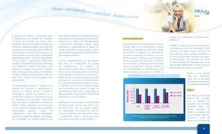 (Gráﬁco 2)
Efeito da vitamina K sobre saúde cardiovascular e
calcificação artéria aorta (Modificado por Geleijinse, 2004).
*High intake more than 33 µg/day- low intake less than 21 µg/day
Geleijnse et al J Nutr. 2004, 134,3100-3115
RelativeRisk
1
0,8
0,6
0,4
0,2
0
Low intake
High intake
CVD
severe
calcific.
vessels
death
from CVD
all cause
mortality
 