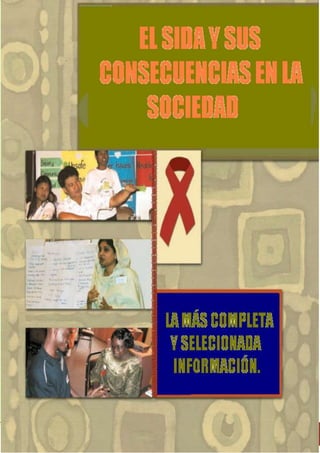 -881380-900430<br />-855003-838885UNIVERSIDAD NACIONAL DE CAJAMARCA<br />ESCUELA ACADÉMICO DE EFERMERÍA<br />PROYECTO DE INVESTIGACIÓN<br />EL SIDA Y SUS CONSECUENCIAS EN LA SOCIEDAD<br />CURSO: Métodos y Técnicas de Estudios<br />PROFESOR: Alex Hernández Torres <br />ALUMNA: Misahuamán Heras Melissa<br />CICLO:               I<br />CAJAMARCA -2011<br />DEDICATORIA<br />Esta monografía está dedicada en primer lugar a Dios, por ser quien me ha ayudado a desarrollar satisfactoriamente está investigación, en segundo lugar a mis padres, por comprenderme y soportar aquellos momentos que no me tienen a su lado, y tercer lugar a todos ustedes, por ser inspiración para realizar esta investigación.<br />AGRADECIMIENTO<br />Agradezco a todos aquellos que me han ayudado a desarrollar esta monografía de manera exitosa y satisfactoria, tratando de abordar  los criterios más importantes que una buena investigación debe tener.<br />En especial, agradezco a mis padres por apoyarme y comprenderme en el transcurso de este proyecto de investigación; y a querido profesor, por haberme permitido:<br />Conocer una nueva forma de investigar, como   es la monografía.<br />Interactuar con la tecnología <br />Avivar mi espíritu de luchadora.<br />PRESENTACIÓN<br />En esta monografía detallaremos los inicios y el origen del VIH  (Virus de Inmundo Deficiencia Adquirida), y como es que ha ido avanzando con el pasar del tiempo, y de qué manera ha influido en la vida de las personas; explicando sus causas, especialmente aquellas que son más comunes.<br /> Haremos un completo resumen acerca de las distintas formas de contagio en niños, jóvenes y adultos que genera que este virus se propague de manera sorprendente.<br />Con este informe trataremos de responder a las múltiples interrogantes que muchas personas se hacen, como por ejemplo: ¿qué es el VIH? ¿Es lo mismo VIH y SIDA? ¿Cuáles son los factores de riesgo para adquirir la infección del VIH? ¿Cuáles son las señales y síntomas del VIH? ¿Qué puedo hacer para evitar contagiarme por este virus? ¿Cómo influye en la vida de las personas? Para ello trataremos de brindar datos reales que confirmen y ayuden a aclarar dudas e interrogantes.<br />No sólo nos centraremos en simples teorías o definiciones, si no que iremos más allá de lo común; brindaremos un análisis completo acerca de los distintos casos del VIH y como se los puede prevenir.<br />900430top<br />ÍNDICE<br />DEDICATORIA…………………………………………………………………3<br />AGRADECIMIENTO…………………………………………………………....4 <br />PRESENTACIÓN……………………………………………………………….5<br />EL PROBLEMA.………………………………………………………………..7<br />Título descriptivo del proyecto. ……………………………………………….8<br />Formulación del problema. ……………………………………………………9 <br />Objetivos de la investigación. ………………………………………………...10 <br />Justificación. ………………………………………………………………....11<br />Limitaciones…………………………………………………………………...12<br />MARCO DE REFERENCIA. ………………………………………………….13-23<br />Marco teórico. ……………………………………………………………...13-20 <br />Elaboración de Hipótesis. …………………………………………………..21-22<br />Identificación de las variables.………………………………………………....23<br />METODOLOGÍA……………………………………………………………..24-32<br />Diseño de técnicas de recolección de información.…………………………24-25<br />Población y muestra.………………………………………………………..25-32<br />CONCLUSIONES……………………………………………………………….33<br />SUGERENCIAS Y RECOMENDACIONES……………………………................34<br />BIBLIOGRAFÍA. ………………………………………………………………...35<br />ANEXOS……………………………………………………………………36-´40<br />EL PROBLEMA<br />Esta monografía ha sido realizada con la finalidad de enfrentar la problemática del VIH, tratando de informar acerca de los aspectos más resaltantes que se necesita conocer para evitar que el número de casos infectados por este virus siga aumentando; pues según datos actuales nos muestran que uno de cada 100 adultos de edades comprendidas entre los 15 y los 40 años están infectados por el virus que provoca el SIDA. Y solamente 1 de cada 10 personas sabe que lo está. Se estima que en la actualidad hay más de 30 millones de personas viviendo con la infección del VIH.<br />Si comenzamos a calcular el número de personas que han sido infectadas por este virus, obtendremos lo siguientes resultados: 3,8 millones menores de 15 años  de edad, que han contraído el virus a través de su madre, ya se sea antes del parto o después de este, o a través de la lactancia. Y si calculamos  como el número de personas fallecidas, se estiman a 2,7 millones.<br />El SIDA se ha convertido en la gran epidemia del siglo XXI. Por ello para los países que están más propensos para contraer este virus  se torna en una considerable carga en los sobrecargados sistemas asistenciales.<br />Las consecuencias que trae consigo el VIH han  generado grandes impactos que no se limitan con la exclusividad a las estadísticas sanitarias. Plantea además un grave problemática en el nivel económico dado que el costo que implica la asistencia médica de los pacientes contagiados por el VIH es muy alto. Así mismo el SIDA genera una repercusión social, que modifica la conducta y los hábitos de las personas.<br />En general, esta investigación tratará de manera minuciosa acerca de la  fisiopatogenia de la infección del VIH, los mecanismos de daño inmunológico, sus formas clínicas, su evolución a través del tiempo y los tratamientos más adecuados para prolongar la vida de las personas contagiadas por este virus. <br />Para recordar y no olvidar: en la actualidad la única vacuna es la buena información y que sólo hay algo más peligroso que el SIDA: La ignorancia. <br />TÍTULO DESCRIPTIVO DEL PROYECTO:<br />Este proyecto de investigación ha creído conveniente titularlo:<br />“EL SIDA Y SUS CONSECUENCIAS EN LA SOCIEDAD”<br />En la actualidad es de suma importancia desarrollar un análisis completo acerca de este tema, ya que el VIH se ha convertido en la cuarta causa más común de la muerte en el mundo. Representa una amenaza directa a la estabilidad en distintas partes del mundo. La gobernalidad se puede ve amenazada en medida en que aumenta la violencia sexual y los delitos graves. Por ejemplo la resolución 1308 del Consejo de Seguridad de las Naciones Unidas señala que “ el VIH/SIDA se ha agravado por situaciones de violencia que aumentan los riesgos de exposición a la enfermedad, como resultado de desplazamientos masivos de personas, la incertidumbre generalizada con respecto a las condiciones existentes y un reducido acceso a la atención médica” . <br />Si el VIH/SIDA no es controlado puede representar un peligro para la estabilidad y la seguridad.<br />La muerte de hombres y mujeres podría resultar en una reducción significativa de la productividad y mano de obra. <br />En 1999, en África Sub-Sahamaria, 860 000 profesores murieron de SIDA, lo que afectó la educación de incontable cantidad de niños. En el Pacífico Sur, en Bougainville, el VIH/SIDA está afectando a miembros de la comunidad sexualmente activos, altamente capacitados  y económicamente productivos, ocasionando la pérdida de maño de obra especializada y productiva, e incrementando el impacto socioeconómico. Asimismo, la carga social sobre el Estado aumenta a medida que niños y niñas quedan huérfanos. Se estima que el número actual de huérfanos en el mundo a consecuencia del SIDA asciende a14 millones y esta cifra va aumentando cada vez más.<br />El SIDA/VIH afecta  a la calidad de vida de las personas infectadas, por ejemplo aquellos que tienen esta enfermedad ven violados sus derechos debido al conocimiento o sospecha de su condición, pues reciben discriminación por parte de la sociedad. <br />A nivel individual, los efectos fisiológicos del virus, el miedo, la estigma, la discriminación, la vergüenza y la ignorancia impiden que las personas practiquen la prevención, busquen el tratamiento, cuidado y apoyo.las mujeres debido a la desigualdad de género la pobreza y otros factores, representan una parte mayoritaria del grupo de personas recientemente infectadas. Ellas enfrentan doblemente la estigma y la discriminación.<br />Finalmente debemos recalcar que el SIDA se ha convertido en la gran epidemia del siglo XXI. Por ello los países que están más propensos para contraer este virus  deben tomar conciencia y promover alternativas de solución.<br /> Además debemos saber que las consecuencias que trae consigo el VIH han generado grandes impactos que no se limitan con la exclusividad a las estadísticas sanitarias. Plantea además un grave problemática en el nivel económico dado que el costo que implica la asistencia médica de los pacientes contagiados por el VIH es muy alto. Así mismo el SIDA genera una repercusión social, que modifica la conducta y los hábitos de las personas.<br />Para concluir el titulo de esta monografía ha sido fruto de la síntesis de toso lo que se tratará en este proyecto de investigación.<br />FORMULACIÓN DEL PROBLEMA<br />Ante la situación actual que estamos viviendo en este mundo globalizado, lleno de tecnología y avances tecnológicos, surgen en muchas mentes, especialmente en aquellas, cuyos dueños  están contagiados por el VIH una gran  interrogante  que ha generado interés en los países industrializados, que han optado por buscar una solución para combatir este virus, pero que hasta la actual no se conoce.<br />La gran pregunta que muchos se hacen, es: <br />8064556515<br />¿porqué si muchos medios, organizaciones e instituciones difunden y cooperan con el tema del VIH, no es posible disminuir el porcentaje de personas infectadas por este virus ; y porqué aún no es posible encontrar la cura para combatir el VIH?  <br />-4318037465<br />4081145229870233045172720<br />244284522225<br />OBJETIVOS DE LA INVESTIGACIÓN<br />OBJETIVO PRINCIPALBrindar la más completa información acerca del VIH, como: causas, consecuencias, los efectos que trae a la sociedad, y medidas de prevención para evitar contagiarnos de este virus. Con esta monografía se pretende concientizar a las personas  y evitar que número de casos infectados por el VIH siga aumentando.<br />OBJETIVOS SECUNDARIOSExplicar las diferencias entre SIDA Y VIH.Informar acerca de las etapas de esta enfermedad.Describir los factores biológicos que aumentan el riesgo de contagio.Describir las vías de transmisión del VIH.Analizar la los factores socioeconómicos que aumentan la vulnerabilidad a la infección por el VIH.Comprender la necesidad de adoptar un enfoque en torno al VIH / SIDA.<br />JUSTIFICACIÓN<br />Esta monografía ha sido realizada con la finalidad de orientar a las personas acerca del VIH, con la finalidad de disminuir el número de casos infectados con esta enfermedad.<br />194945038735<br />Así mismo queremos ser el más preciso y claro respecto a los criterios que se tratará en esta monografía.<br />Por que confiamos que con esta monografía lograremos concientizar a las personar y evitar el porcentaje muertes por causa del VIH.<br />LIMITACIONES<br />Para la ejecución de esta monografía existen algunas limitaciones, como por ejemplo.<br />4030831181909<br />Falta de información adecuada.- si bien es cierto, el SIDA es un tema conocido, la información que presenta no es la más adecuad para realizar un verdadera investigación.Falta de apoyo.- para desarrollar esta investigación se  necesita   ayuda de los demás (encuesta).Falta de recursos.-para  poder recolectar toda la información que necesitamos, es necesario el uso de algunas herramientas, como internet, libros, guisa, ensayos, etc. Falta de orientación y guía respecto al tema.- es de suma importancia que alguien que conozca  bien el tema nos oriente  para poder desarrollar satisfactoriamente esta investigación.<br />3948805172234<br />MARCO TEÓRICO<br />1.- ¿QUÉ ES EL VIH / SIDA?<br />El VIH es el virus de inmunodeficiencia humana.<br />El VIH ataca al sistema inmunológico duplicándose y deteriorando el cuerpo humano con el paso del tiempo , abriendo así un camino a las demás infecciones oportunistas, conocidas con las siglas IO, como: La tuberculosis (TBC) y la Neumonía . <br />EL sida es el síndrome de inmuno deficiencia adquirida.<br />Es la combinación de síntomas que ataca al cuerpo humano seguido de un daño progresivo al sistema inmunológico producido por el VIH.<br />El periodo de tiempo entre el momento en que un apersona es infectad por el VIH y el desarrollo del SIDA varía de una persona a otra. Las personas con VIH pueden permanecer saludables por unos pocos años a más de 10 años antes de desarrollar el SIDA.<br />Estar infectado con VIH no significa necesariamente que un individuo tiene SIDA, ya que algunas personas pueden ser portadoras y transmisoras del VIH sin haber desarrollado el SIDA en toda la expansión de la palabra.<br />Una vez que la enfermedad ha progresado a un estado moderadamente avanzado, una persona con VIH positivo necesita una terapia antirretroviral, es la combinación de fármacos, par a evitar que el virus destruya el sistema.<br />2.- ¿CÓMO ACTUA EL VIH EN EL ORGANISMO?<br />El virus del SIDA ingresa al organismo a través de la sangre, el semen y el fluido vaginales, que una vez incorporado ataca al sistema inmunológico. Este sistema está constituido por células, anticuerpos y sustancias circulantes que enfrentan a todo elemento que sea reconocido como ajeno y extraño.<br />Frente a la presencia de agentes infecciosos el sistema inmunológico moviliza  a los linfocitos, quienes al verse invadidos por el virus VIH pierden su capacidad para recoger y enfrentar los agentes extraños, los que aprovechan la oportunidad de esta caída de la vigilancia inmunológica para proliferar. Para multiplicarse, el virus pone en funcionamiento un mecanismo específico de los retrovirus por el cual copia su genoma de ARN, en el ADN de la célula. La presencia del virus estimula la actividad reproductiva de los linfocitos pero dado que tienen copiado el genoma del VIH, en vez de reproducirse, multiplican células virales.<br />A mediad que el virus se reproduce, el organismo se hace vulnerable ante enfermedades contra las cuales en tiempos normales puede defenderse.<br />Uno de los indicadores más evidentes para el avance de la infección, es la aparición de enfermedades, a  las cuales se les suman los efectos directos del virus en el organismo, que incluyen trastornos del sistema nervioso y digestivo. <br />3.- MEDIOS DE TRANSPORTE DEL VIH<br />El virus del VIH se transmite a través de:<br />Relaciones sexuales: la gran mayoría de infecciones por VIH son transmitidas sexualmente, a menudo las relaciones sexuales entre hombre y mujer.<br />Transmisión vertical relacionada al embarazo (transmisión madre a hijo): las mujeres pueden transmitir el VIH a sus hijos durante el embarazo o durante el parto. <br />La transmisión durante el embarazo es posible, pero es poco común.<br />Generalmente la transmisión del VIH se transmite durante el parto, por ello si mujeres embarazadas infectadas por el VIH no siguen un tratamiento corren de riesgo de transmitir la infección a sus hijos durante el parto.<br />Así mismo el VIH pude transmitirse mediante la lactancia que dan las madres infectadas a sus hijos.<br />Transfusiones de sangre: se estima que el 5 y 10 % de infecciones por VIH / SIDA son transmitidas por transfusiones de sangre infectada.<br />Intercambio de agujas y jeringas infectadas por el VIH, entre usuarios de cualquier sexo que se inyectan drogas por intravenosa: pequeñas cantidades de sangre infectada pueden quedar en las agujas o jeringas y contribuir a la propagación de esta enfermedad.<br />Tatuajes y piercing corporales: los tatuajes pueden introducir fluidos contaminados en el torrente sanguíneo ocasionando la transmisión del VIH.<br /> Desfiguración: Algunas prácticas tradicionales como la circuncisión, la mutilación genital femenina y la cicatrización en rituales pueden contribuir también a la propagación del VIH.<br />4.- MITOS, CREENCIAS Y TABÚS SOBRE EL VIH/ SIDA<br />Muchas personas no entendiendo que es el VIH /SIDA o cómo se propaga, se trata o se previene, tienen creencias incorrectas sobre este virus, a menudo derivadas de prácticas y tradiciones culturales y religiosas.<br />Una investigación realizada entre 400 universitarios de la India demostró que el 55% de hombres y 68%  de las mujeres sabían que la enfermedad era transmisible y propagada por un virus, pero sólo el 9% sabía exactamente cómo se transmitía.<br />Existen numerosos mitos acerca de cómo se porta este virus, por ejemplo se cree que  utilizar condonen es símbolo de ser contagiados de VIH.<br />Pero lo más lamentable que algunos creen que tener relaciones sexuales con una virgen pude curar a los hombres del VIH. Otro mito menos conocido es que el sexo con mujeres mayores puede limpiar del VIH a los hombres infectados; se dice que esta creencia es resultado de la percepción de que las mujeres al dejar de menstruar se vuelven puras.<br />Otras creencias incorrectas acerca de cómo puede ser transmitido el VIH, son:<br />El simple contacto diario, como tomarse de las manos, abrazarse, toser, estornudar.<br />Usar baños públicos o piscinas.<br />Compartir ropa de cama, utensilios para comer y beber.<br />Contacto con animales, mosquitos u otros insectos.<br />5.- LAS DIFERENCIAS DE GÉNERO Y EL VIH/ SIDA<br />Las relaciones y la sexualidad entre géneros son factores importantes en la transmisión de VIH. Así como también influyen el tratamiento, cuidado y apoyo a aquellos infectados y afectados por esta enfermedad. El género es una interpretación específicamente cultural que resulta de la diferencia de roles y autoridad de mujeres y hombres, incluyendo el acceso a información relevante para la toma de decisiones sobre la salud. La autonomía  de las mujeres se ve afectad por los desequilibrios de poder entre hombres y mujeres, incrementando así la vulnerabilidad al SIDA.<br /> <br />Las mujeres son fisiológicamente más vulnerables al VIH ya que el tejido blando en el tracto reproductivo femenino se rompe fácilmente durante las relaciones sexuales, especialmente en incidencias de penetración forzada. Adicionalmente el exceso diferencial de la mujer a la atención médica, orientación e información significa que tienen menos probabilidad, en relación con los hombres a  recibir un diagnóstico, cuidado y tratamiento adecuado una vez que ya hayan adquirido el SIDA.<br />Asimismo en muchas sociedades, una cultura en silencio rodea al sexo, las mujeres no tienen conocimiento sobre las relaciones sexuales y se comportan de una manera pasiva durante las mismas. Esto hace que no cuenten con información sobre la reducción de riesgo o, incluso cuando cuenten con dicha información no sepan que hacer o cómo actuar ante ella.<br />6.- ¿CÓMO SE PUDE PREVENIR LA INFECCIÓN DE VIH?<br />Para prevenir está terrible enfermedad es recomendable:<br />No tener relaciones sexuales sin protección.<br />No comprar agujas para inyectarse drogas <br />Llevar una vida saludable.<br />Abstinencia sexual.<br />Entre otros.<br />7.- ¿CÓMO SABER SI UNO ESTÁ INFECTADO DE VIH?<br />La única manera de saber si uno está infectado de esta enfermedad es haciéndose un aprueba de VIH. <br />Uno no pude determinar si tiene o no VIH  a partir de síntomas, porque muchas personas infectadas con VIH no tienen síntomas durante años, por ello es recomendable  que se realice una prueba que confirme si es que tiene el virus.<br />8.- SÍNTOMAS QUE PRESENTAN PERSONAS CONTAGIADAS POR EL VIH<br />Estar infectado por el VIH pude debilitar el sistema inmunológico al punto de que es difícil combatir ciertas infecciones. A este tipo de infecciones se las conoce como “oportunistas” ya que aprovechan de la oportunidad que les da el sistema inmunológico debilitad para causar enfermedades.<br />Los siguientes síntomas pueden ser señales de estar infectados por el VIH:<br />Pérdida de peso.<br />Tos seca que no se retira.<br />Articulaciones hinchadas.<br />Infecciones de hongos.<br />Fiebre ocurrente o copiosa (sudoración excesiva).<br />Fatiga profunda e inexplicable.<br />Inflamación de los ganglios linfáticos en las axilas, ingles o cuello.<br />Diarrea que dura más de una semana.<br />Manchas blancas e inusuales en la lengua, la boca y la garganta.<br />Neumonía.<br />Manchas rojas debajo de la piel o dentro de la boca, la nariz o los párpados. <br />Pérdida de memoria, depresión u otros desordenes neurológicos.<br />  <br />El SIDA es una manifestación de la última etapa del agotamiento inmunológico causada por el VIH. Se determina por medio de los siguientes síntomas y resultados del laboratorio:<br />Una o más infecciones oportunistas que amenazan la vida.<br />Un cáncer relacionado con el SIDA.<br />Deterioro severo de organismo.<br />Un examen de sangre que muestra la cuenta CD4 por debajo de 200.<br />9.- CUÁL ES EL TRATMIENTO PARA EL VIH/ SIDA.<br />Hasta el momento no hay curación para el SIDA. Hoy existen tratamientos médicos que pueden detener la velocidad con la que el VIH debilita el sistema inmunológico. Existen medicamentos anti-virales que reducen la carga viral (cantidad de VIH en la sangre) y otras medicinas para tratar o prevenir las infecciones oportunistas que ocurren cuando alguien es VIH positivo (VIH+).<br />Hay otros medicamentos que pueden prevenir o curar algunas enfermedades asociadas con el SIDA.<br />Cuando el VIH es detectado temprano, ofrece  más opciones de tratamiento y cuidado preventivo de la salud.<br />10.-TENDENCIAS MUNDIALES EN CUANTO AL SIDA<br />Más de 20 millones de personas han muerto a causa del SIDA desde 1981. Un estimado de 4,8 millones de personas han sido recientemente infectadas con VIH y 2,9 millones murieron a causa del SIDA en el 2003. Un promedio de 37,8 millones de personas viven actualmente con VIH.<br />ASIA: En ASIA, cerca de 7,4 millones de personas viven con VIH. Se cree que alrededor de 50 000 personas han muerto de SIDA, y se estima que cerca de 1 millón de personas han sido infectadas recientemente infectadas con VIH en el 2003.El fondo de Población de las Naciones Unidas (UNFA) estima que en la siguiente década China e India serán las afectadas.<br />EL SUB-CONTIMENTE AUSTRALIANO: En un periodo de 5 años, los casos de diagnósticos de nuevos infectados con VIH al año aumentaron de alrededor de 650 en 1998 a cerca de 800 en 2002.<br />ÁFRICA SUB-SAHARIANA: El África  Sub-Sahariana, con algo más de 10% de la población mundial, tiene casi dos tercios de toda la población viviendo con el VIH, es decir, unos 25 millones de personas. En 2003, se calculó unos 3 millones de nuevos infectados, mientras que 2,2 millones murieron de SIDA.<br />ÁFRICA DEL NORTE Y EL MEDIO ORIENTE: según información disponible, basándose únicamente en casos reportados, cerca de 480 000 personas viven con el VIH en la región. Se cree que unas 75 000 personas han sido infectadas en 2003.<br />EUROPA DEL ESTE Y ASIA CENTRAL: a fines del 2005, cerca de 1,3 millones de personas convivieron con el VIH, en comparación con los cerca de 160 000 en 1995. Durante 2005, un promedio de 360 000 personas en región fueron infectadas, mientras que 49 000 personas murieron de SIDA. La federación Rusa, Ucrania, Estonia, Latvia y Lituania son los países más afectados.<br />AMÉRICA LATINA: Cerca de 1,6 millones de personas viven con VIH en América Latina. En 2005, cerca de 84 000 personas murieron de SIDA y 200 000 fueron infectadas. <br />EL CARIBE: Cerca de 430 000 personas viven con VIH en el Caribe. En el 2005, cerca de 35 000 personas murieron de SIDA Y 52 000 fueron infectadas.<br />9.- VULNERABILIDAD DEL HOMBRE<br />Entre otros factores, el riesgo del hombre de contraer VIH puede aumentar como consecuencia de actitudes culturales relacionadas a la masculinidad, la paternidad y el estigma de la homosexualidad. En algunas culturas, se espera que el hombre tenga más conocimiento sobre el sexo que la mujer. Las normas de la masculinidad imperantes, que idealizan a los hombres que tienen varias parejas, pueden ponerlos, particularmente a los jóvenes, en riesgo de infección, mientras que la vergüenza, el miedo o la estigmatización pueden evitar que busquen información o admitan su falta de conocimiento sobre el sexo o protección. Asimismo pueden verse motivados por experimentar al sexo de maneras arriesgadas para probar su hombría durante su juventud, incrementando así su vulnerabilidad.<br />10.- VIH/SIDA, ESTIGMATIZACIÓN Y DISCRIMINACIÓN<br />El VIH/SIDA está fuertemente asociado a la estigmatización, el fracaso, la culpa y la discriminación. El estigma y la discriminación afecta a todos, especialmente a los hijos de las viudas por SIDA, cuyos derechos de herencia y propiedad son particularmente a ser violados. A los huérfanos se les niega a menudo e su derecho de recibir educación, y los padres adoptivos algunas veces les quitan su herencia ilegalmente.los esfuerzos para prevenir el VIH tienen a veces el prejuicio   y estigma reforzado involuntariamente, lo que resulta en una carga mayor sobre los más afectados. Una investigación llevada a cabo por el consorcio mundial “Agencia para la Cooperación en investigación para el Desarrollo” en Uganda del Norte y Burundi indicó que las actitudes estigmatizadoras  y la conducta discriminadora dominan todas las esferas de la viada, es decir, el hogar, la familia, el centro laboral, la escuela, las instalaciones de salud y la comunidad en general.<br />Las personas con VIH sufren negligencia y falta de cuidado, y con frecuencia se les excluye de las reuniones comunitarias. Los hijos de las personas que viven con VIH/SIDA pueden ser acosados cruelmente en la escuela o excluidos de los juegos e interacción social con sus compañeros. Además de de su exclusión social, los derechos humanos básicos; salud, vivienda, protección y educación se ven afectados. Además de su exclusión social, los derechos humanos básicos de las PVVS a salud, vivienda, educación y protección de empleo se ven afectados. <br />Los factores claves que contribuyen a la incidencia y perpetuación del estigma y discriminación incluyendo la ignorancia y el miedo , los valores culturales, las enseñanzas religiosas, la ausencia de sanciones legales, la falta de conciencia de los derechos, el diseño del gobierno, los programas de la ONG y la cobertura imprecisa e irresponsable de los medos de comunicación.<br />11.- VIH/SIDA Y SEGURIDAD<br />El VIH/SIDA es considerado  como un tema de seguridad que puede afectar negativamente el progreso social y económico. En la publicación 2001, el Grupo Crisis Internacional, identificó el SIDA como una amenaza en cinco niveles:<br />A la seguridad personal: A medida que se extienda la enfermedad y aumente la mortalidad en adultos, puede haber un descenso en la salud y longevidad, y un incremento de la mortalidad infantil. Las familias y comunidades pueden deshacerse, y la gente joven en particular “deja de tener un futuro viable”.<br />A la seguridad económica: Los incrementos en infecciones y mortalidad de adultos pueden reducir el crecimiento y rentas nacionales.<br />A la seguridad comunitaria: El VIH/SIDA” afecta directamente la capacidad policial y la estabilidad comunitaria.<br />A la seguridad nacional: Esto es más evidente en el África, donde las fuerzas militares tienen índices de infección más altos, en comparación con la población civil. Las estructuras militares y de seguridad severamente debilitadas pueden crear estados vulnerables frente a amenazas internas y externas.<br />A la seguridad internacional: Las fuerzas militares debilitadas pueden verse incapacitadas de participar efectivamente en las operaciones pacificadoras internacionales.<br />11.- ENCARAR Y COMBATIR EL SIDA: TRATAMIENTO, CUIDADO Y APOYO<br />Muchas veces el VIH/SIDA se propaga en lugares en donde hay escasez de seguridad como consecuencia de violencia y conflictos. Una respuesta efectiva exige una estrategia multisectorial integrada y enfocada en la educación, información y comunicación, capacitación, cuidado y protección, la prevención del VIH/SIDA requiere un enfoque estratégico sobre el empoderamiento y restablecimiento de los equilibrios de género.<br />Es necesario desarrollar sociedades y alianza de diferentes tipos, ya que el VIH/SIDA afecta  a diferentes sectores. Una medida clave es asegurar que las mujeres tengan acceso a una atención médica. La investigación y desarrollo de vacunas es también importante. Durante los últimos  15 años, Organizaciones internacionales, la industria farmacéutica y otros  se han visto involucrados en dicho trabajo. Además existe una investigación en curso sobre el desarrollo de microbicidas (sustancias que se aplican en forma de cremas o gel que podrían reducir la transmisión de ITS, incluyendo el VIH).<br />Otra medida de prevención sería el asesoramiento y pruebas de voluntarios, así como el acceso a tratamientos pueden ser efectivas para la prevención de VIH. <br />La Organización Mundial de la Salud recomienda la introducción de APV para reducir la estigma asociado con el VIH/SIDA.<br /> 12.- ¿QUIÉNES DISEÑAN LAS POLÍTICAS Y PROGRAMAS PARA ABORDAR Y COMBATIR EL VIH/SIDA? <br />Actualmente existen muchas organizaciones, órganos gubernamentales y otras instituciones, involucradas en esta área. La lista a continuación proporciona un resumen de las principales, incluyendo agencias de la ONU, instituciones regionales, organizaciones no gubernamentales (ONG) internacionales, y agencias bilaterales de cooperación para el desarrollo. <br />LA FAMILIA DE LA ONU<br />ONUSIDA es una respuesta conjunta al VIH/SIDA establecida en 1994 por resolución del Consejo Económico y Social (ECOSOC) de las Naciones Unidas, y lanzada en enero de 1996. ONUSIDA es el principal defensor de la acción global contra la epidemia, y lidera respuestas que buscan prevenir la transmisión de VIH, mejorando el cuidado y el apoyo, reduciendo la vulnerabilidad de las personas y comunidades ante el VIH/SIDA, y aliviando el impacto de dicha epidemia. ONUSIDA sirve de guía para las respuestas globales al SIDA mediante el liderazgo y la promoción  de la toma de acciones efectivas; proporciona información estratégica para distinguir los esfuerzos contra el SIDA en todo el mundo; realiza el seguimiento, monitoreo y evaluación de las respuestas, y promueve el compromiso de la sociedad civil, el desarrollo de las asociaciones, y la movilización de recursos.<br />13.-VIH/ SIDA-GOBIERNOS Y AGENCIAS DE COPERRACIÓN PARA EL DESARROLLO<br /> <br />El gobierno de los EE.UU cuenta con varias iniciativas que incluyen algunas dirigidas por el Coordinador Global de Lucha contra el SIDA y el Director de la Oficina Nacional de Política contra el SIDA. Ha asignado un presupuesto anual de 2,4 mil millones de dólares que se desembolsará de forma global, especialmente a través de la Agencia de los EE.UU para el desarrollo internacional.<br />14.- ¿QUÉ POLÍTICAS EXISTEN PARA ABORDAR ESTE TEMA?<br />La mayor parte de las principales declaraciones sobre derechos humanos o salud emitidas por la comunidad internacional estas  dos últimas décadas enfatizan la propagación del VIH/SIDA y la necesidad de medidas preventivas integradas y concertadas. A continuación se listan algunas de estas relaciones particularmente con la mujer, que pueden utilizarse para fortalecer las estrategias de promoción y la rendición de cuentas por parte de los gobiernos.<br />Convención sobre la eliminación de todas las formas de discriminación contra la mujer: Si bien no se menciona el VIH/SIDA debido a que dicha enfermedad se descubrió después de la elaboración de CEDAW, el artículo 13 trata el tema de la salud. E 1990, el comité de CEDAW publicó la Recomendación General para Evitar la Discriminación de la MUJER de las Estrategias Nacionales para la prevención del SIDA, donde se recomienda que los Estados y las partes de CEDAW pongan la información a mayor disposición del público para incrementar la concientización sobre los riesgos y efectos del VIH y el SIDA, especialmente entre mujeres y niños.<br />Conferencia Internacional sobre Población y Desarrollo: Trata sobre las infecciones transmitidas sexualmente incluyendo el VIH y SIDA.  <br />La Conferencia Internacional sobre la Mujer: el objetivo estratégico sobre la salud recomienda que los gobiernos involucren a los VIH positivos y personas afectadas por el VIH, como las mujeres que viven con VIH/SIDA y otras ITS. Los gobiernos también deberían revisar y corregir sus leyes y prácticas de lucha contra el SIDA, que podrían contribuir a disminuir la susceptibilidad de la mujer ante la infección por VIH y otras ITS.<br />Sesión especial de la Asamblea General de las Naciones Unidas sobre el VIH/SIDA: en el 2001. Los estados miembros acordaron de forma unánime la Declaración De Compromiso En La Lucha Contra El VIH/SIDA para reducir las tasas de infección en 25% para el año 205, para poner fin a la discriminación afrentando a “los estereotipos y actitudes de género” y para proporcionar educación sobre el SIDA al 90% de la población joven para el año 2005.Los cronogramas y objetivos específicos incluyeron el desarrollo e implementación de estrategias nacionales multisectoriales y planes de financiamiento para combatir el SIDA hacia el año 2003. Así mismo deben generar alianzas con la sociedad civil y el sector corporativo, e incluir la plena participación de aquellas personas que se exponen a u más alto riesgo de contraer esta enfermedad.<br />La Iniciativa 3x5 de la Organización Mundial de la Salud: es un esfuerzo conjunto de la OMS y la ONUSIDA para proporcionar terapia antirretroviral  a 3 millones de personas con VIH/SIDA en países en desarrollo hacia fines del año 2005. Se basa en los principios fundamentales de” urgencia, igualdad y sostenibilidad”.<br />HIPÓTESIS DEL PROYECTO<br />Con el pasar de los años el SIDA ha ido avanzado de un amanera impresionante, esto se debe principalmente a la falta de toma de conciencia de las personas; así mismo  por la información mediocre que reciben las personas de los medios de comunicación.<br />Información mediocre de los medios de comunicación.- muchos medios comunicativos, presentan información de todo tipo; por ello, es necesario discernir sobre aquella que nos va a servir y aquella que no nos es útil.En aquella información par nuestra vida, debe estar por ejemplo información relacionada con el SIDA, sin embargo la información que muchos medio presentan es mediocre; corta, y pobre. Generalmente a esto se debe que las personas no se informen correctamente acerca de este tema. <br />-53340-635<br />Falta de toma de conciencia de las personas.- En la actualidad muchas personas creen que tan solo con escuchar o revisar un simple artículo ya están informándose acerca de todo lo que tenga a que ver con el SIDA. Pero no se dan cuenta que para lograr  este objetivo, es necesario buscar más información, solo de esta manera lograremos la meta propuesta.<br />METODOLOGÍA<br />En esta monografía se ha utilizado el método investigativo, para ello hemos desarrollado una encuesta en la cual verificaremos si lo que afirmamos y presentamos en esta investigación  es cierta o no.<br />Esta encuesta fue realizad en el barrio MOLLEPAMPA donde solo se logró entrevistar al 30% de los habitantes.<br />ENCUESTA SOBRE EL SIDA:<br />1.-Sabemos que actualmente el SIDA es un tema que sin querer ha logrado ocupar los primeros planos en los medios de comunicación; sin embargo ¿sabe usted realmente qué es el SIDA?<br />       a) Conozco    <br />       b) Sé algo sobre el tema           <br />       c) No conozco        <br />       d) No opino<br />2.-En la sociedad es común  escuchar dos términos: SIDA Y VIH, sin embargo ¿Sabe usted si es lo mismo?<br />a) Tengo cierta idea.<br />b) Lo sé perfectamente.<br />c) No conozco.<br />d) No opino.<br />3.- Todos tenemos un breve concepto acerca del VIH/ SIDA y cómo es que influido en la sociedad tanto en el ámbito económico, cultural y especialmente social. Respecto a esto: ¿sabe usted cómo  influye el VIH/SIDA en la sociedad?<br />a) Conozco perfectamente       <br />b) No me interesa conocerlo            <br />d) Prefiero no opinar<br />4.- Si algún miembro de su familia estuviera contagiado de este terrible virus del VIH, que haría usted:<br />a) Lo dejaría morir                                     <br />b) Lo ayudaría a buscar ayuda                                                              <br />c) Buscaría algún centro de ayuda para que lo traten.            <br />e) No opino al respecto.<br />5.- Se habla tanto de que el SIDA es una enfermedad mortal, sin embargo el número de casos infectados por VIH sigue aumentando; a que cree usted que se deba esto:<br />a) Las personas no toman conciencia ante este tema.<br />b) Las personas  tan solo viven el momento y no piensan en las consecuencias.<br />c) Algunas personas quedan infectadas sin querer.<br />d) Prefiero no opinar.<br />6.- El VIH es una enfermedad que influye negativamente en las personas, ante ello ¿podría mencionarme usted, cuál cree que es la forma más eficaz de saber que uno está contagiado por VIH?<br />a) Conociendo los síntomas.<br />b) Realizando un examen médico.<br />c) a y b.<br />7.- En la actualidad existen muchas organizaciones que ayudan a personas infectadas con el virus de VIH. ¿Cuáles son dichas organizaciones?<br />a) La ONU.<br />b) Las instituciones y organizaciones de cada país.<br />c) Instituciones religiosas.<br />d) Todas las anteriores.<br />e) No opina al respecto.<br />8.- Se sabe que aquellas personas que están más propensas a contagiarse de VIH son las mujeres, ¿A qué cree usted que se deba esto?<br />a) Por que llevan una vida desordenada.<br />b) Porque tienen ciertas desventajas respecto al género masculino.<br />c) No adquieren la información necesaria.<br />d) No conocen el tema, o so sólo conocen parte de él.<br />e) Todas las anteriores.<br />9.- Se habla mucho acerca de las distintas alternativas de prevención para evitar contagiarse de este virus. ¿Dígame usted, cuál cree que es la mejor alternativa de prevención?<br />a) Abstinencia sexual.<br />b) Usos de preservativos.<br />c) Evitar utilizar agujas para inyectarse drogas.<br />c) Otros.<br />Nota: se agradece su participación y colaboración n este proyecto investigativo.<br />INTERPRETACIÓN DE DATOS<br />A continuación analizaremos los resultados obtenidos en esta encuesta:<br />1.-Sabemos que actualmente el SIDA es un tema que sin querer ha logrado ocupar los primeros planos en los medios de comunicación; sin embargo ¿sabe usted realmente qué es el sida?<br />CantidadPorcentaje %Conozco1033.3Sé algo sobre el tema1550No conozco413.3No opino13.3<br />2.- En la sociedad es común  escuchar dos términos: SIDA Y VIH, sin embargo ¿sabe usted si es lo mismo?<br />CantidadPorcentaje %Tengo cierta idea 826.6Lo sé perfectamente266.6No conozco1550No opino516.6<br />3.- Todos tenemos un breve concepto acerca del VIH/ SIDA y cómo es que influido en la sociedad tanto en el ámbito económico, cultural y especialmente social. Respecto a esto: ¿sabe usted cómo  influye el VIH/SIDA en la sociedad?<br />Cantidad Porcentaje %Conozco perfectamente       1033.3No me interesa conocerlo            930Prefiero no opinar           1136.6<br /> <br />4.- Si algún miembro de su familia estuviera contagiado de este terrible virus del VIH, que haría usted:<br />CantidadPorcentaje %Lo dejaría morir  310Lo ayudaría a buscar ayuda1550Buscaría algún centro de ayuda para que lo traten723.3No opino al respecto516.6<br />5.- Se habla tanto de que el SIDA es una enfermedad mortal, sin embargo el número de casos infectados por VIH sigue aumentando; a que cree usted que se deba esto:<br />CantidadPorcentaje %Las personas no toman conciencia ante este tema1653.3Las personas  tan solo viven el momento y no piensan en las consecuencias620Algunas personas quedan infectadas sin querer620Prefiero no opinar26.6<br />6.- El VIH es una enfermedad que influye negativamente en las personas. Ante ello <br />¿Podría mencionarme usted, cuál cree que es la forma más eficaz de saber que uno está contagiado por VIH?<br />CantidadPorcentaje %Conociendo los síntomas1033.3Realizando un examen médico413.3Conociendo los síntomas y realizando un examen médico1653,3<br />7.- En la actualidad existen muchas organizaciones que ayudan a personas infectadas con el virus de VIH. ¿Cuáles son dichas organizaciones?<br />CantidadPorcentaje %La ONU930Las instituciones y organizaciones de cada país1033.3Instituciones religiosas310Todas las anteriores516.6No opina al respecto413.3<br />8.- Se sabe que aquellas personas que están más propensas a contagiarse de VIH son las mujeres, ¿a qué cree usted que se deba esto?<br />CantidadPorcentaje %Llevan una vida desordenada310Desventajas respecto al género masculino826.6No adquieren la información necesaria413.3No conocen el tema, o so sólo conocen parte de él516.6Todas las anteriores1136.6<br />9.- Se habla mucho acerca de las distintas alternativas de prevención para evitar contagiarse de este virus. ¿Dígame usted, cuál cree que es la mejor alternativa de prevención?<br />CantidadPorcentaje %Abstinencia sexual.1550Usos de preservativos620Evitar utilizar agujas para inyectarse drogas 620Otros310<br />CONCLUSIONESUna adecuada y seleccionad información logrará que las personas se concienticen y disminuyan los números de casos infectados con VIH.Concluimos en que SIDA Y VIH no es lo mismo, aunque en la actualidad estos dos términos se usa como si significaran lo mismo.Las distintas etapas que puede presentar el SIDA, viene dado de acuerdo al tipo de persona, al ambiente, entre otros.Laos factores que aumenta el riesgo de contagio de esta enfermedad, es principalmente las relaciones sexuales con una persona infectada.El aspecto económico limita mucho para que una persona esté más propensa a contagiarse de VIH, sin embargo el estar bien informados, podrá disminuir esta desventaja.Es necesario apoyar continuamente a tema de VIH, por ello unámonos a esta lucha en defensa contra la vida.<br />VI. SUGERENCIAS Y RECOMENDACIONES <br />Se recomienda que en los medios de comunicación se incluya mas información acerca de VIH.<br />Se sugiera la toma de conciencia por parte de los demás en especial por aquellas que están más propensos a contraerlo.<br />Evitar utilizar agujas o inyecciones que pueden transmitir enfermedades, como por ejemplo el SIDA.<br />Llevar una vida sana y saludable.<br />Alimentarnos adecuadamente par que las defensas de nuestro organismo puedan combatir cualquier enfermedad.<br />VII. BIBLIOGRAFÍA.<br />http://www.google.com/search?hl=es&gbv=2&tbm=isch&sa=1&q=portadas+&btnG=Buscar&aq=f&aqi=&aql=&oq<br />http://www.slideshare.net/aled182/monografia-sida<br />Alianza Nacional para la Salud Hispana • 1501 16th Street, NW • Washington, DC 20036-1401<br />http://www.hispanichealth.org<br />Su Familia: The National Hispanic Family Health Helpline 1-866-SU-FAMILIA (1-866-783-2645)<br />Empoderamiento de la Mujer). FNUAP. n.d. 13 septiembre de 2004 <http://www.unfpa.org/intercenter/role4men/>. <br />Background Briefing on Preventing and Coping with HIV/AIDS in Post-conflict Situations: Gender Based Lessons (Instructiva Previa sobre Cómo Prevenir y Enfrentar el VIH/SIDA en Situaciones posteriores al Conflicto: Lecciones Basadas en el Género). Simposio Tulane University/ACCORD USAID. Pretoria, Sudáfrica. 22–29 de marzo de 2001. 5 de septiembre de 2004 <http://www.sph.tulane.edu/research/research.htm>. <br />Boender, Carol, Diana Santana, Diana Santillan, Karen Hardee, Margaret E. Greene, y Sidney Schuler. The So What Report? A Look at Whether Integrating A Gender Focus into Programmes Makes a Difference to Outcomes (El informe de So What?: Un Análisis para Determinar si la Integración de un Enfoque de Género en los Programas Produce una Diferencia en los Resultados). Chapel Hill, NC: InterAgency Gender Working Group Task Force Report (Informe del Equipo de Tareas del Grupo de Trabajo Interagencial sobre Género), mazo de 2004. 13 de septiembre de 2004 <http://www.igwg.org/>. <br />Gender, HIV and Human Rights. A Training Manual (Género, VIH y Derechos Humanos. Un Manual de Capacitación). 2000. UNIFEM. 13 de septiembre de 2004 <http://www.unifem.org/ index.php?f_page_pid=73>.<br />Gordon, Peter, Ruth Jacobson, y Tom Porteous. A Study to Establish the Connection Between HIV/AIDS and Conflict (Un Estudio para Establecer la Conexión entre VIH/SIDA y Conflicto). Febrero de 2004. Conducido para el DFID por John Snow International (Reino Unido). 13 de septiembre de 2004 <http://www.dfid.gov.uk>. <br />Link-IN on Education, Gender and Health (Conectar Educación, Género y Salud). <br />Men Make a Difference: Objectives and Ideas for Action (Los Hombres hacen la Diferencia: Objetivos e Ideas para la Acción). Campaña Mundial sobre el Sida 2000. FNUAP n.d. 5 de septiembre de 2004 <http://www.unfpa.org>. <br />New Gender Mainstreaming Series on Development Issues: Gender Mainstreaming in HIV/AIDS. Taking a Multi- Sectoral Approach (Nueva Serie de Perspectiva de Género sobre Temas de Desarrollo: Perspectiva de Género en VIH/SIDA. Tomando un Enfoque Multisectorial. Commonwealth Secretariat and Maritime Centre of Excellence for<br />ANEXOS<br />Propagación del VIH<br />7027013423432      <br />Propagación del VIH en el organismo<br />Síntomas del VIH<br />323342021145533020211455<br />Otras ETS<br />COMBATIR EL SIDA<br />