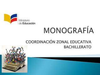COORDINACIÓN ZONAL EDUCATIVA
BACHILLERATO

 