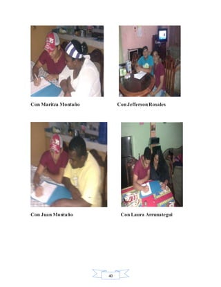 40
Con Maritza Montaño ConJeffersonRosales
Con Juan Montaño Con Laura Arrunategui
 