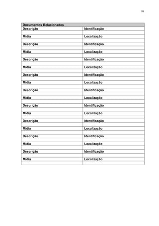 98
Documentos Relacionados
Descrição Identificação
Mídia Localização
Descrição Identificação
Mídia Localização
Descrição Identificação
Mídia Localização
Descrição Identificação
Mídia Localização
Descrição Identificação
Mídia Localização
Descrição Identificação
Mídia Localização
Descrição Identificação
Mídia Localização
Descrição Identificação
Mídia Localização
Descrição Identificação
Mídia Localização
 