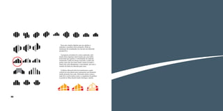 Título

Esses são estudos digitais que nos ajudou a
entender e modular nossa proposta. Onde as
mudanças de tonalidades nos davam um diferente
perspectiva.
A proposta circulada foi a mais explorada, nela
foram feitas algumas intervenções por uma linha
horizontal que quebra a verticalidade do símbolo,
remetendo a ideia do abraço trazendo a união das
partes, para dar um maior efeito visual, levando a
marca um certo dinamismo e crescimento, por isso o
sentido da linha foi alterado para cima.
A última alteração feita foi transformar a parte
central em uma janela para representar um elemento
muito presente nas casas. Deixando assim a marca
mais leve e provocativa, pois o a sequência de prédios
se perde no olhar dando muito destaque a janela.

68

69

 