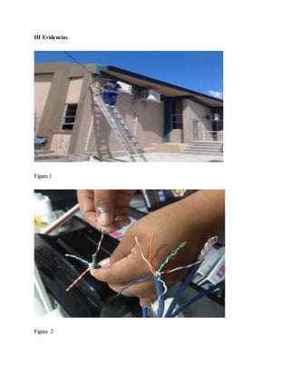 III Evidencias
Figura.1
Figura 2
 