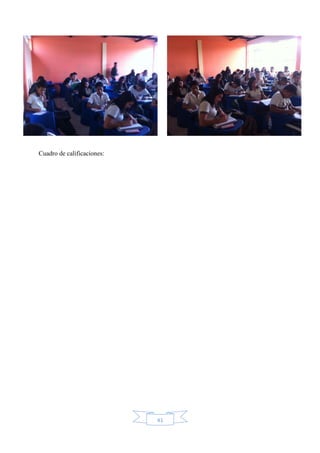 41
Cuadro de calificaciones:
 