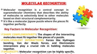 Supramolecular chemistry an insight and its application | PPTX