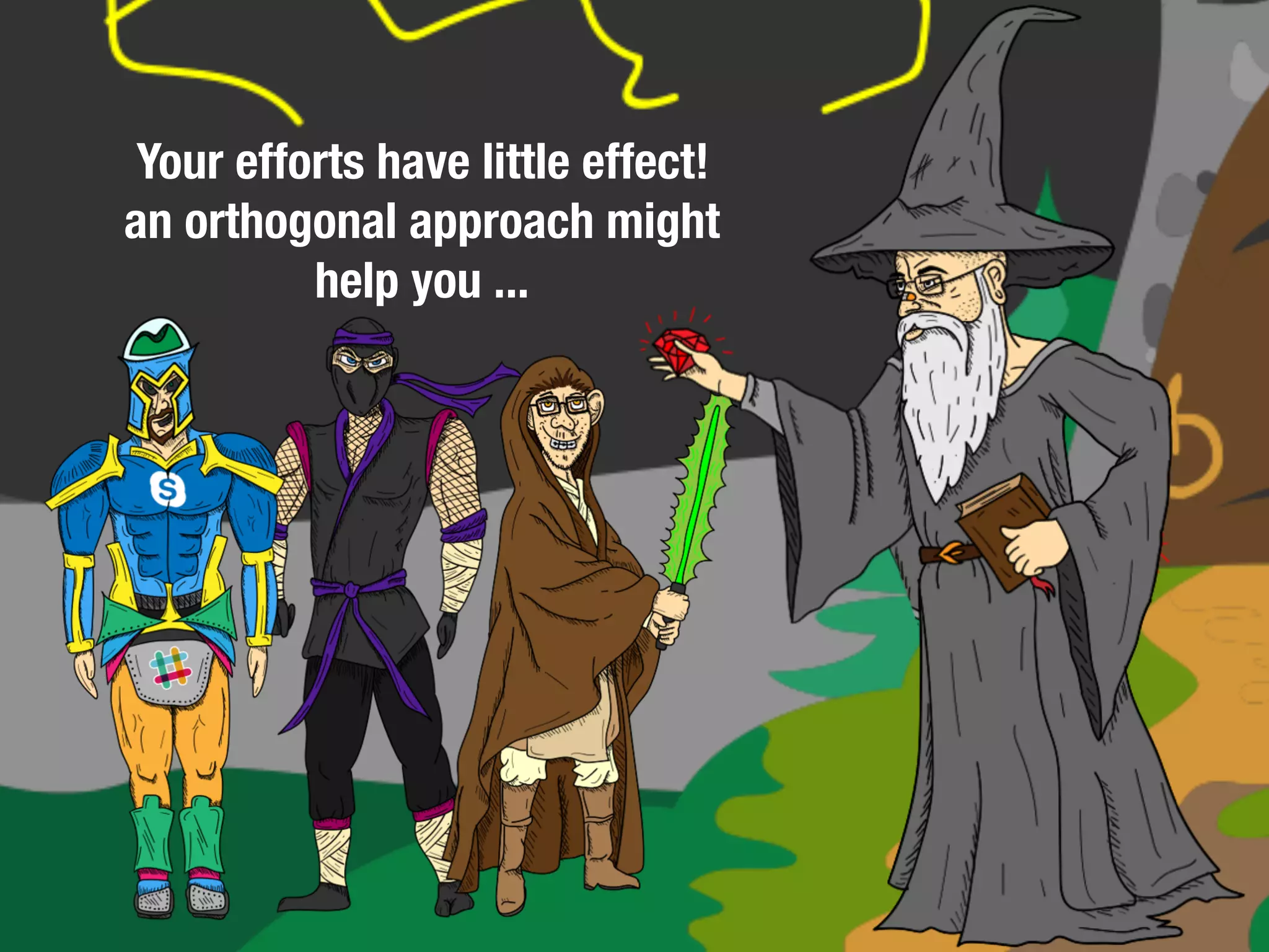 Your efforts have little effect!
an orthogonal approach might
help you ...
 