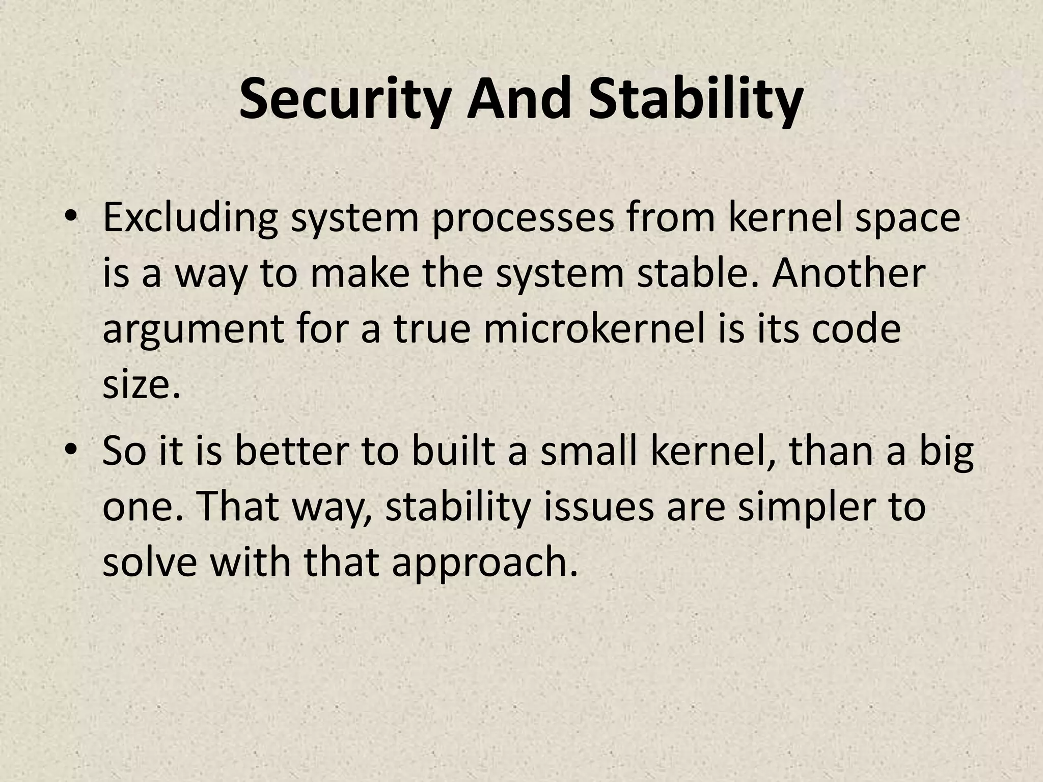 Monolithic kernel vs. Microkernel PPT