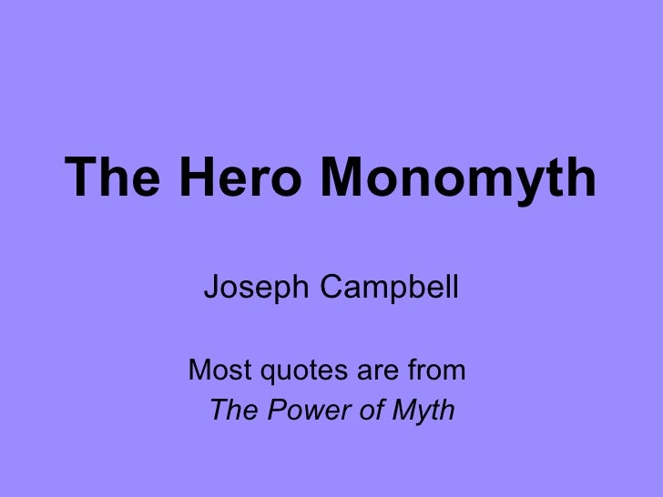 joseph campbells monomyth thesis joseph campbells monomyth thesis