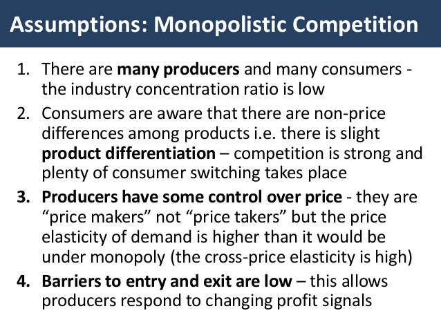 assumptions of monopolistic competition On equilibrium in monopolistic competition 0 introduction an additional assumption to be spelled out and motivated below, a monopolistic competitor’s. assumptions of monopolistic competition On equilibrium in monopolistic competition 0 introduction an additional assumption to be spelled out and motivated below, a monopolistic competitor’s.