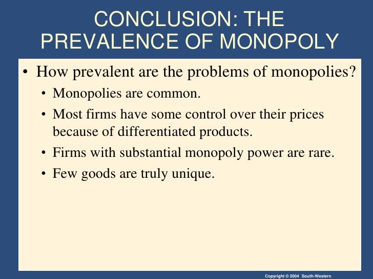 conclusion monopoly market structure