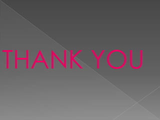 THANK YOU

 