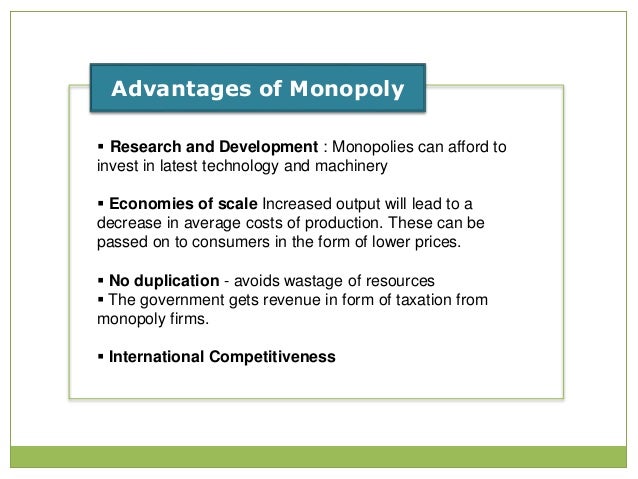 advantages of monopolistic