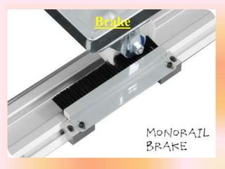 Brake
 