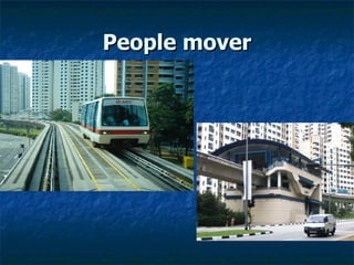 People mover 