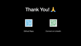 Thank You! 🙏
Github Repo Connect on LinkedIn
 