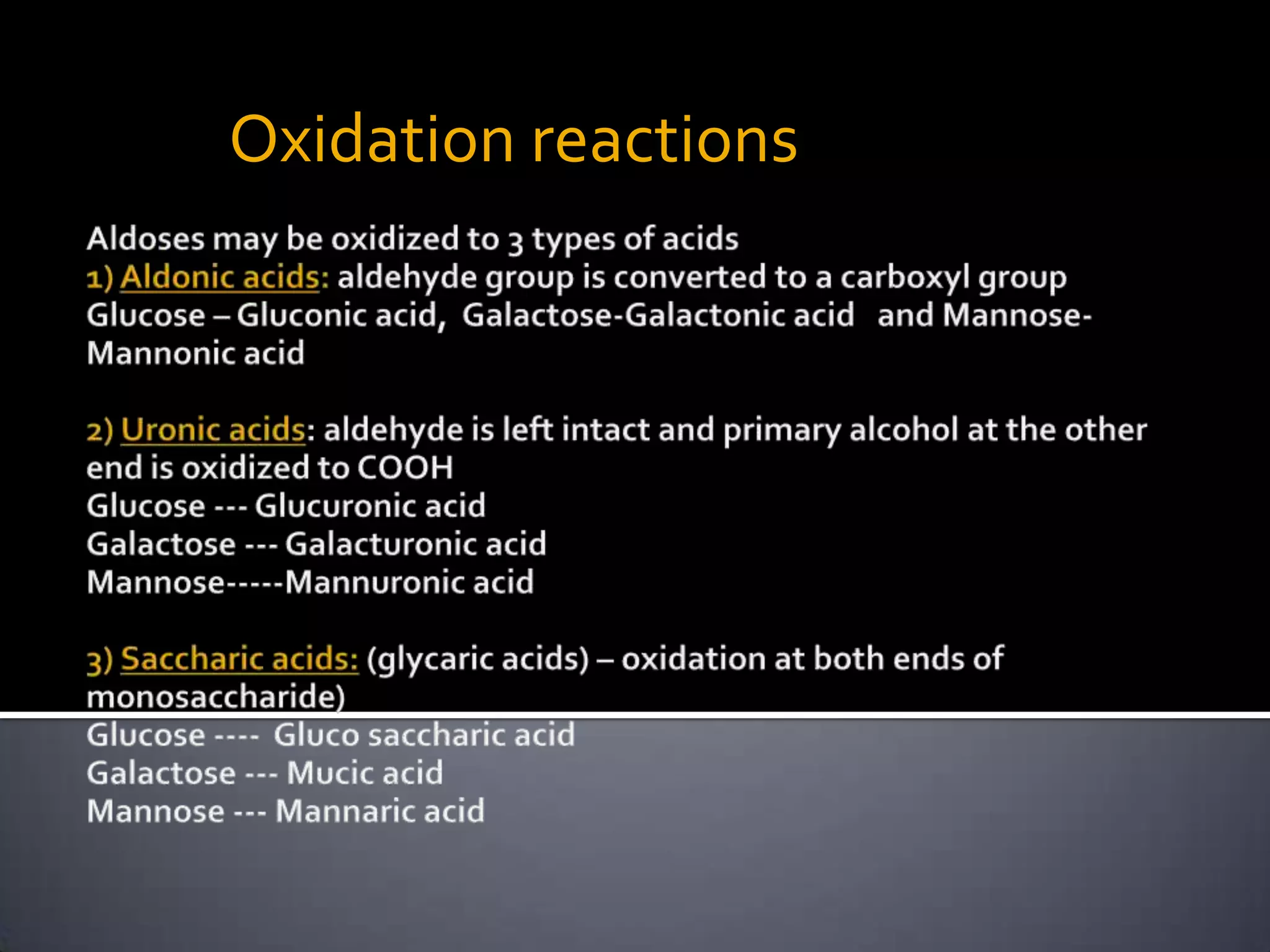 Oxidation reactions
 