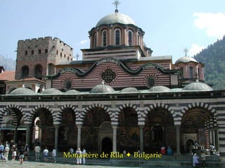 Monastère de Rila    Bulgarie 