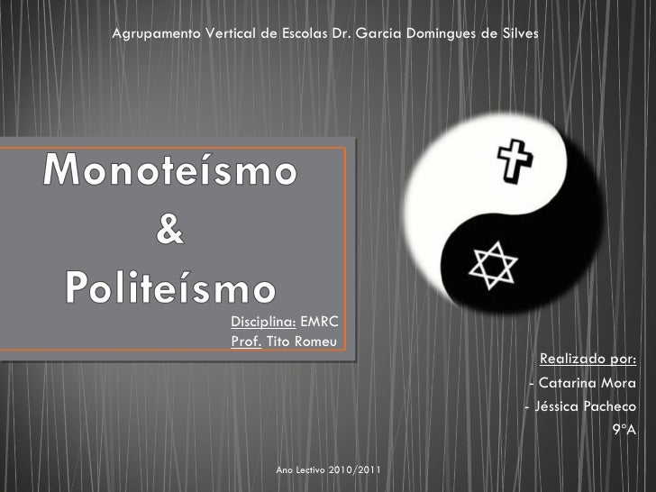 Monoteismo E Politeismo