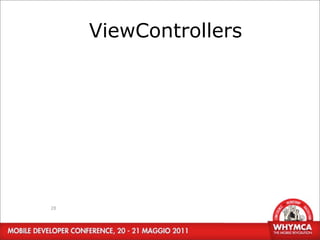 ViewControllers




28
 