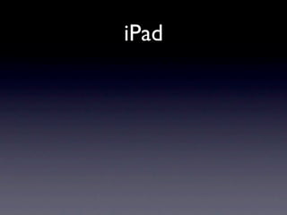 iPad
 