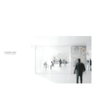 kunstakademi, tallinn
for carsten holgaard
 