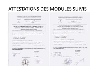 ATTESTATIONS DES MODULES SUIVIS
 